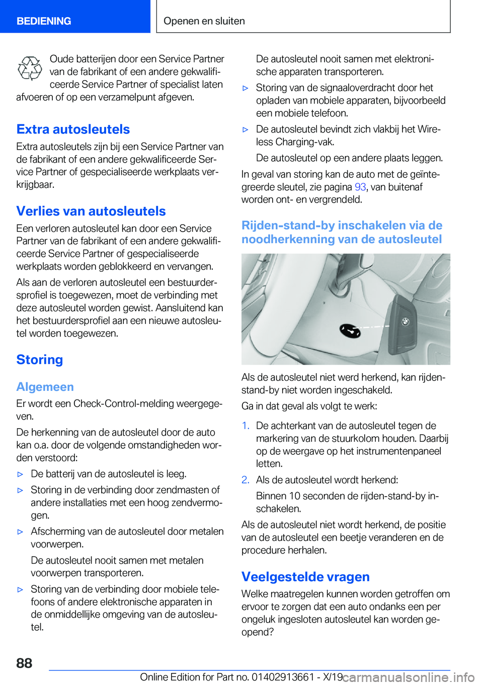 BMW X5 2020  Instructieboekjes (in Dutch) �O�u�d�e��b�a�t�t�e�r�i�j�e�n��d�o�o�r��e�e�n��S�e�r�v�i�c�e��P�a�r�t�n�e�r
�v�a�n��d�e��f�a�b�r�i�k�a�n�t��o�f��e�e�n��a�n�d�e�r�e��g�e�k�w�a�l�i�f�ij �c�e�e�r�d�e��S�e�r�v�i�c�e��P�a�r