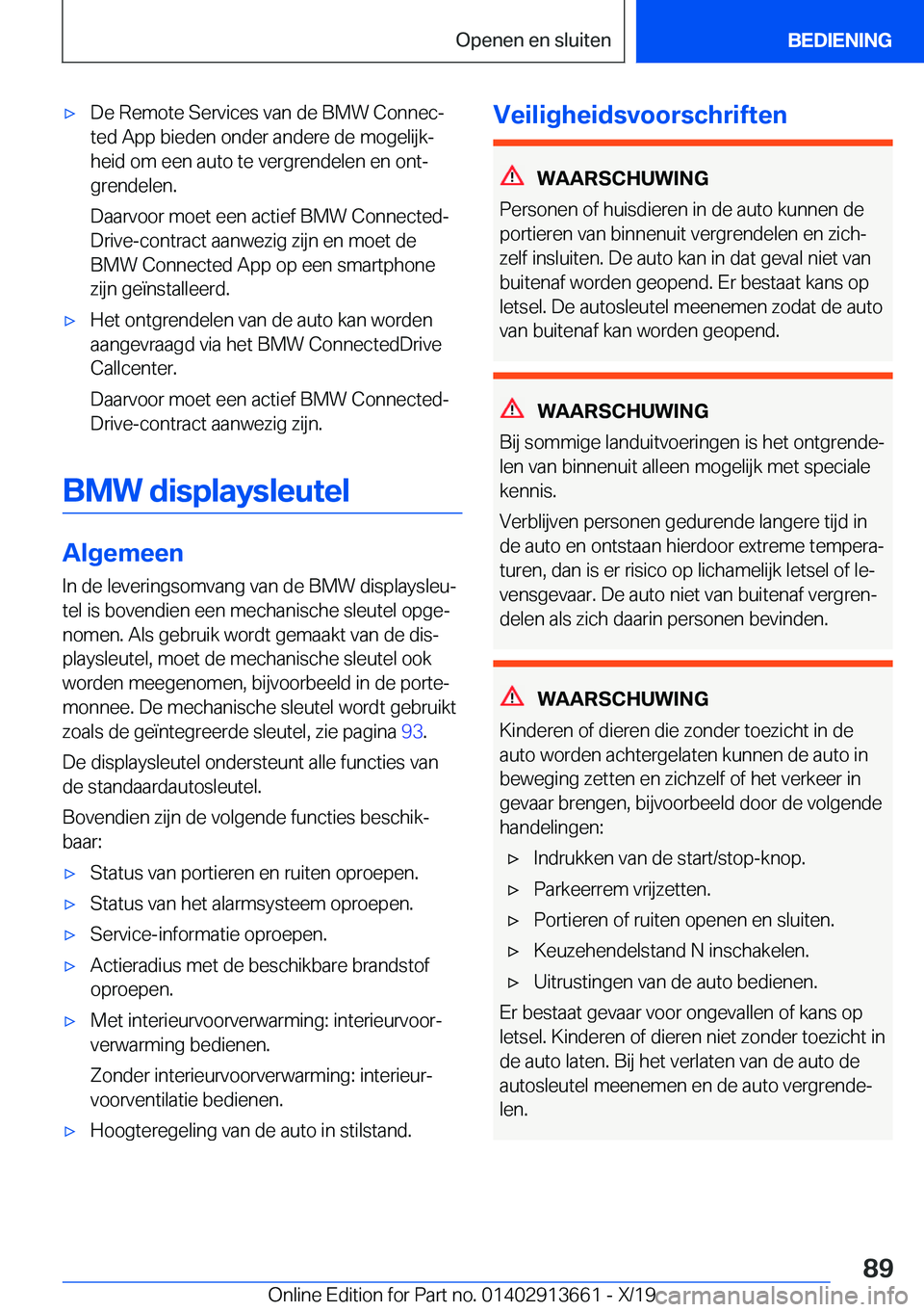 BMW X5 2020  Instructieboekjes (in Dutch) 'x�D�e��R�e�m�o�t�e��S�e�r�v�i�c�e�s��v�a�n��d�e��B�M�W��C�o�n�n�e�cj�t�e�d��A�p�p��b�i�e�d�e�n��o�n�d�e�r��a�n�d�e�r�e��d�e��m�o�g�e�l�i�j�kj
�h�e�i�d��o�m��e�e�n��a�u�t�o��t�e�
