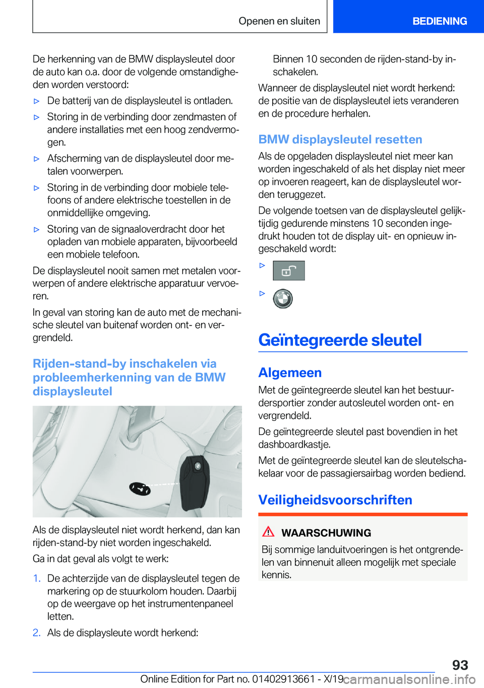 BMW X5 2020  Instructieboekjes (in Dutch) �D�e��h�e�r�k�e�n�n�i�n�g��v�a�n��d�e��B�M�W��d�i�s�p�l�a�y�s�l�e�u�t�e�l��d�o�o�r�d�e��a�u�t�o��k�a�n��o�.�a�.��d�o�o�r��d�e��v�o�l�g�e�n�d�e��o�m�s�t�a�n�d�i�g�h�ej
�d�e�n��w�o�r�d�e�