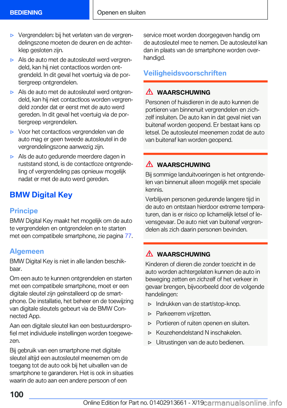 BMW X5 2020  Instructieboekjes (in Dutch) 'x�V�e�r�g�r�e�n�d�e�l�e�n�:��b�i�j��h�e�t��v�e�r�l�a�t�e�n��v�a�n��d�e��v�e�r�g�r�e�nj
�d�e�l�i�n�g�s�z�o�n�e��m�o�e�t�e�n��d�e��d�e�u�r�e�n��e�n��d�e��a�c�h�t�e�rj �k�l�e�p��g�e�s
