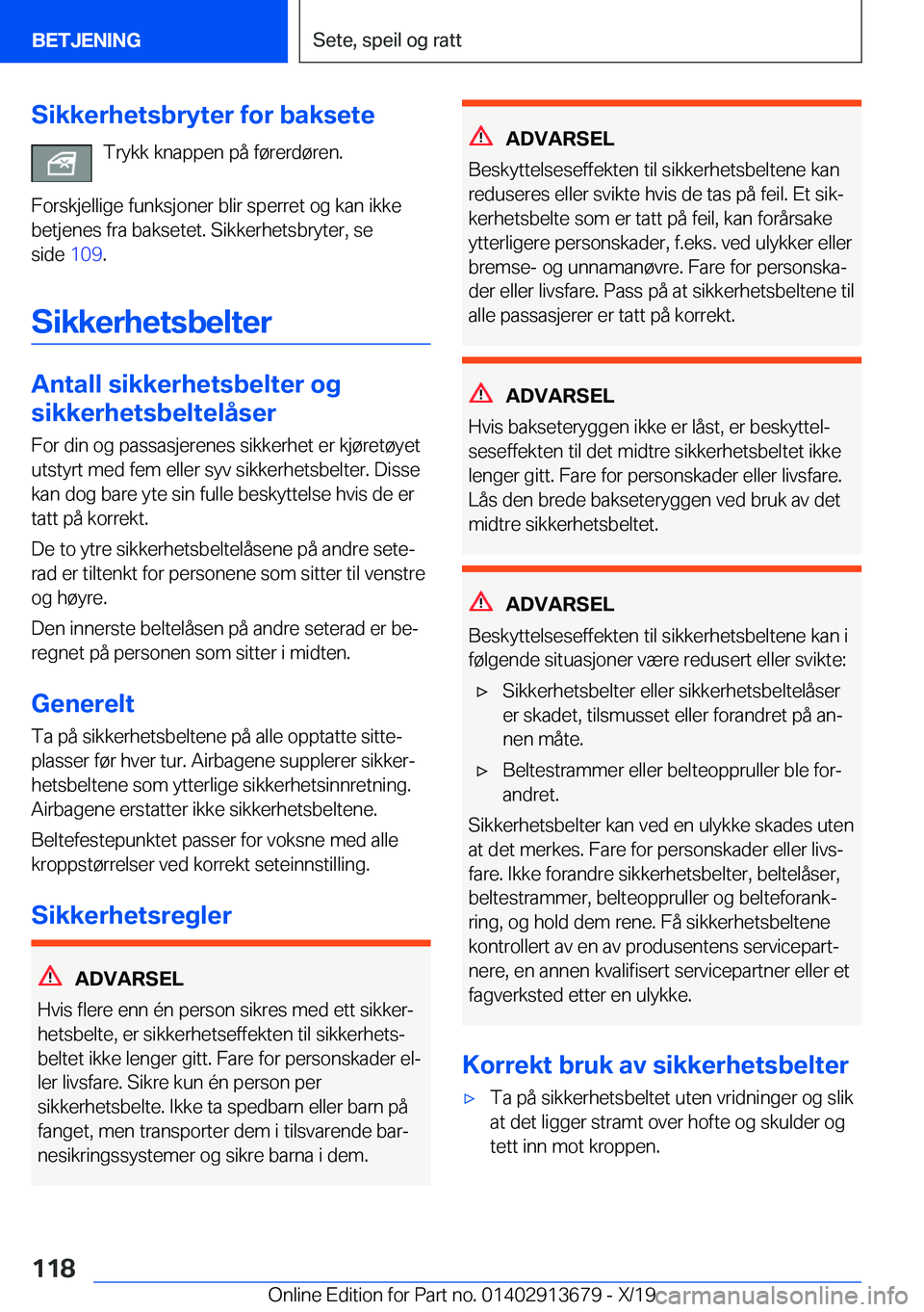 BMW X5 2020  InstruksjonsbØker (in Norwegian) �S�i�k�k�e�r�h�e�t�s�b�r�y�t�e�r��f�o�r��b�a�k�s�e�t�e�T�r�y�k�k��k�n�a�p�p�e�n��p�å��f�