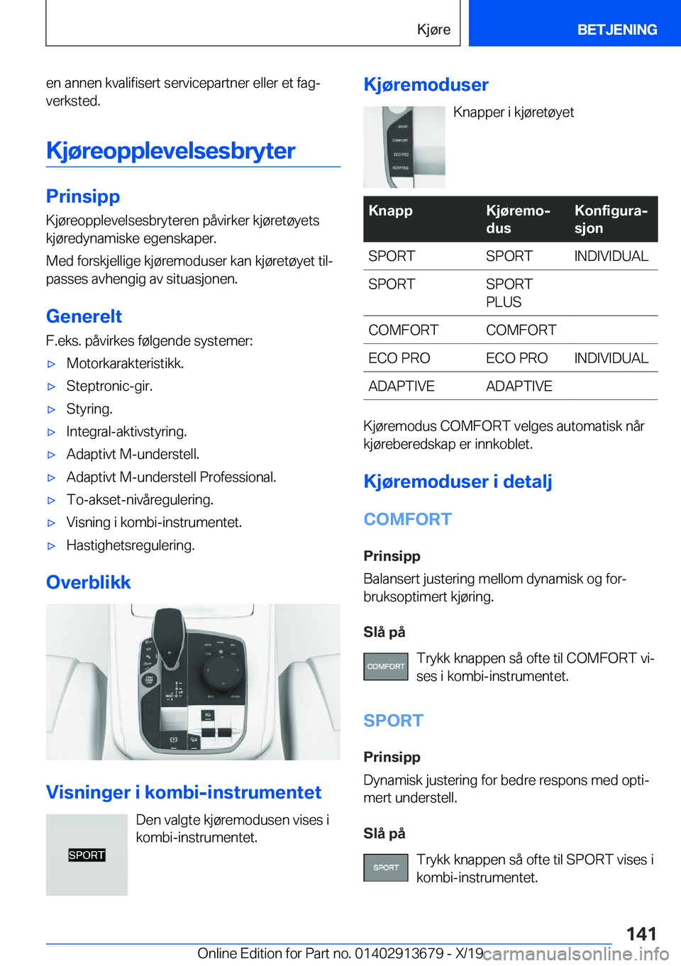 BMW X5 2020  InstruksjonsbØker (in Norwegian) �e�n��a�n�n�e�n��k�v�a�l�i�f�i�s�e�r�t��s�e�r�v�i�c�e�p�a�r�t�n�e�r��e�l�l�e�r��e�t��f�a�gj
�v�e�r�k�s�t�e�d�.
�K�j�
