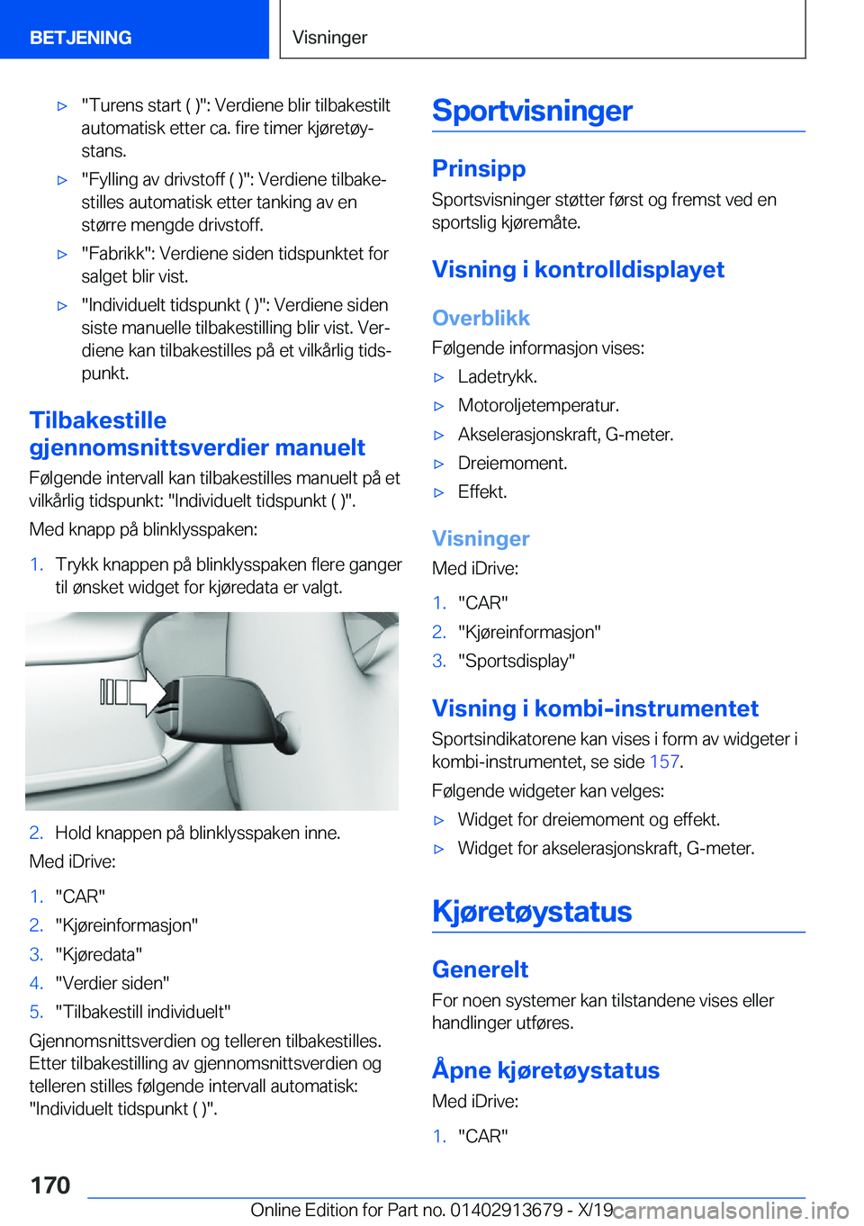 BMW X5 2020  InstruksjonsbØker (in Norwegian) 'x��T�u�r�e�n�s��s�t�a�r�t��(��)��:��V�e�r�d�i�e�n�e��b�l�i�r��t�i�l�b�a�k�e�s�t�i�l�t�a�u�t�o�m�a�t�i�s�k��e�t�t�e�r��c�a�.��f�i�r�e��t�i�m�e�r��k�j�