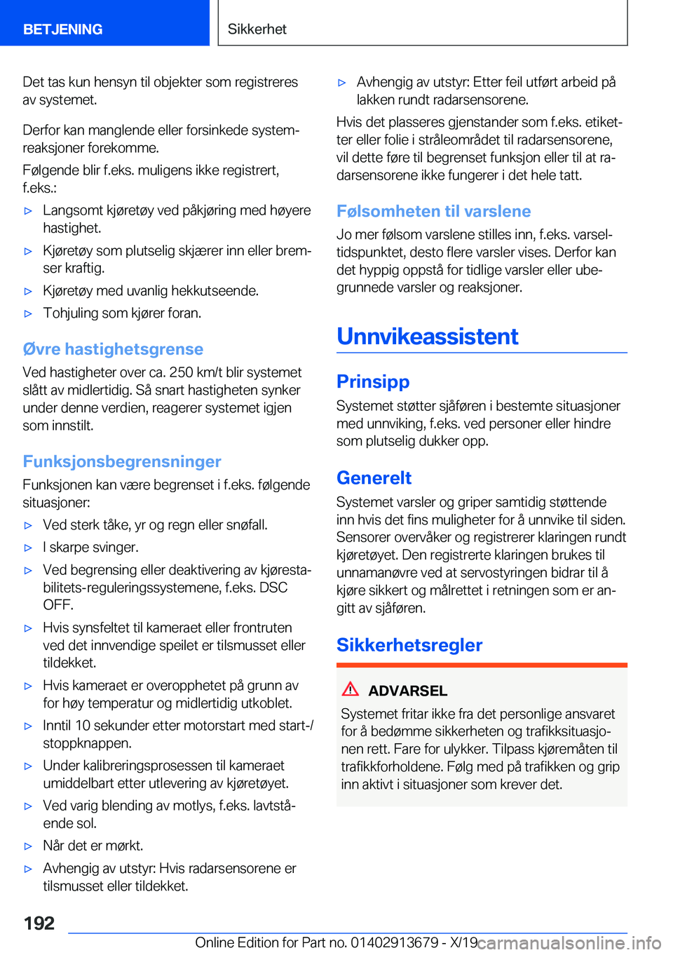 BMW X5 2020  InstruksjonsbØker (in Norwegian) �D�e�t��t�a�s��k�u�n��h�e�n�s�y�n��t�i�l��o�b�j�e�k�t�e�r��s�o�m��r�e�g�i�s�t�r�e�r�e�s
�a�v��s�y�s�t�e�m�e�t�.
�D�e�r�f�o�r��k�a�n��m�a�n�g�l�e�n�d�e��e�l�l�e�r��f�o�r�s�i�n�k�e�d�e��s�y