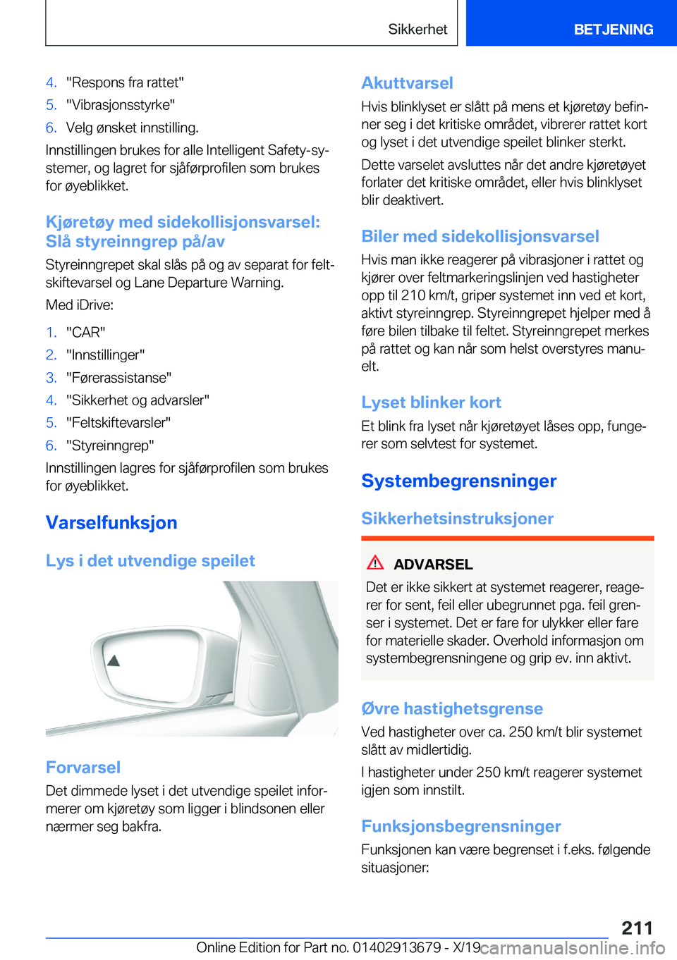 BMW X5 2020  InstruksjonsbØker (in Norwegian) �4�.��R�e�s�p�o�n�s��f�r�a��r�a�t�t�e�t��5�.��V�i�b�r�a�s�j�o�n�s�s�t�y�r�k�e��6�.�V�e�l�g��