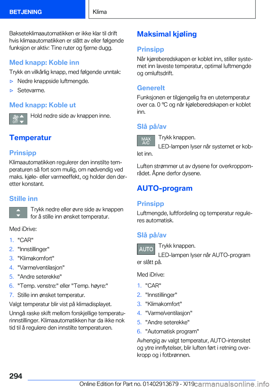 BMW X5 2020  InstruksjonsbØker (in Norwegian) �B�a�k�s�e�t�e�k�l�i�m�a�a�u�t�o�m�a�t�i�k�k�e�n��e�r��i�k�k�e��k�l�a�r��t�i�l��d�r�i�f�t
�h�v�i�s��k�l�i�m�a�a�u�t�o�m�a�t�i�k�k�e�n��e�r��s�l�å�t�t��a�v��e�l�l�e�r��f�