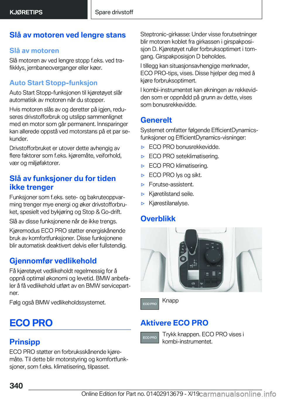 BMW X5 2020  InstruksjonsbØker (in Norwegian) �S�l�å��a�v��m�o�t�o�r�e�n��v�e�d��l�e�n�g�r�e��s�t�a�n�s
�S�l�å��a�v��m�o�t�o�r�e�n
�S�l�å��m�o�t�o�r�e�n��a�v��v�e�d��l�e�n�g�r�e��s�t�o�p�p��f�.�e�k�s�.��v�e�d��t�r�aj
�f�i�k�k�l