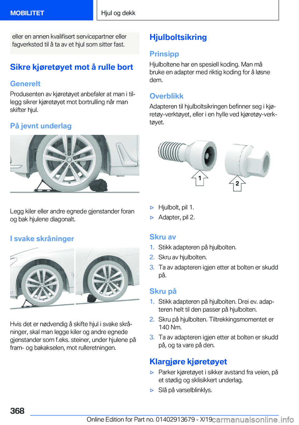 BMW X5 2020  InstruksjonsbØker (in Norwegian) �e�l�l�e�r��e�n��a�n�n�e�n��k�v�a�l�i�f�i�s�e�r�t��s�e�r�v�i�c�e�p�a�r�t�n�e�r��e�l�l�e�r�f�a�g�v�e�r�k�s�t�e�d��t�i�l��å��t�a��a�v��e�t��h�j�u�l��s�o�m��s�i�t�t�e�r��f�a�s�t�.
�S�i�k�r