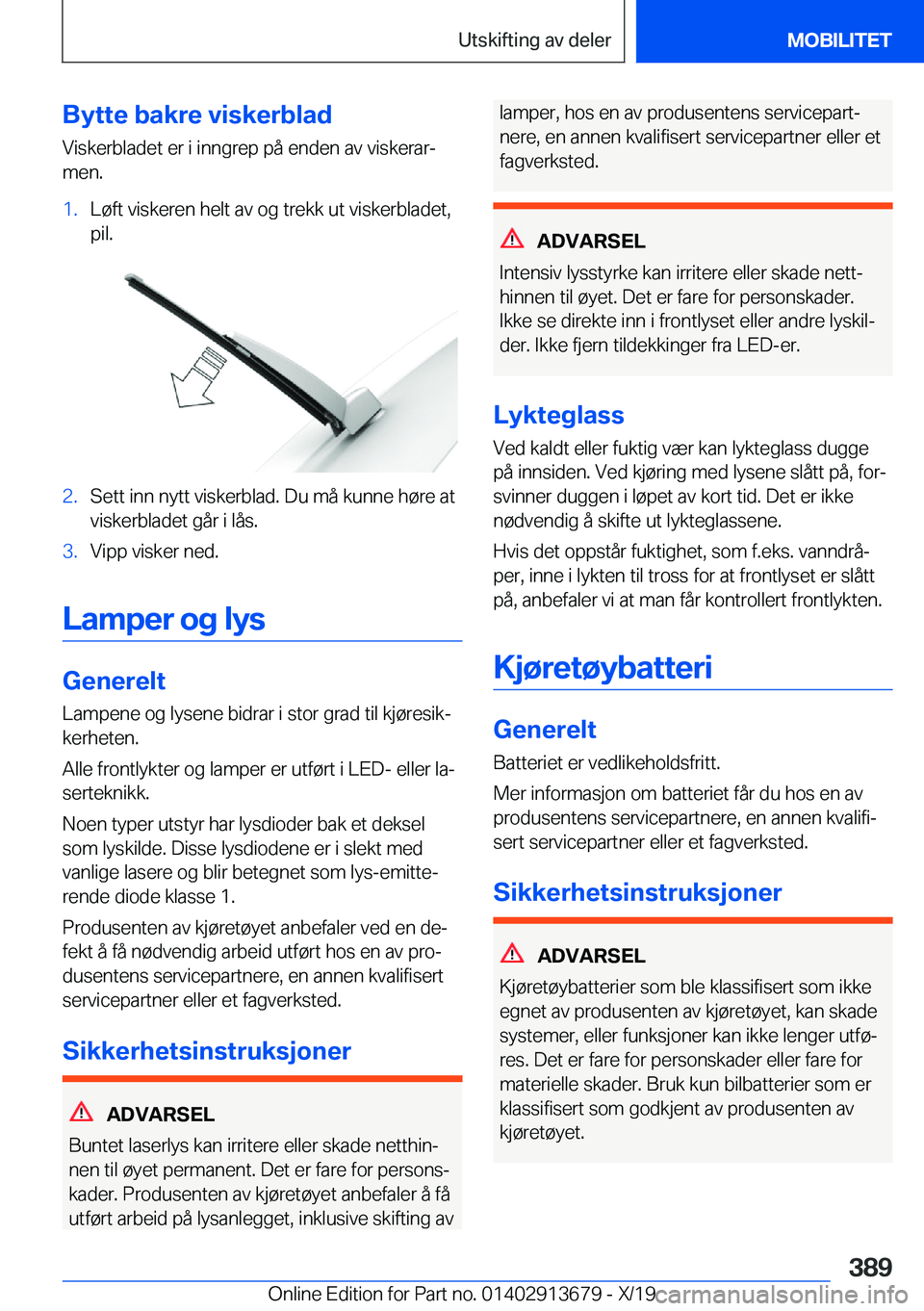 BMW X5 2020  InstruksjonsbØker (in Norwegian) �B�y�t�t�e��b�a�k�r�e��v�i�s�k�e�r�b�l�a�d
�V�i�s�k�e�r�b�l�a�d�e�t��e�r��i��i�n�n�g�r�e�p��p�å��e�n�d�e�n��a�v��v�i�s�k�e�r�a�rj
�m�e�n�.�1�.�L�