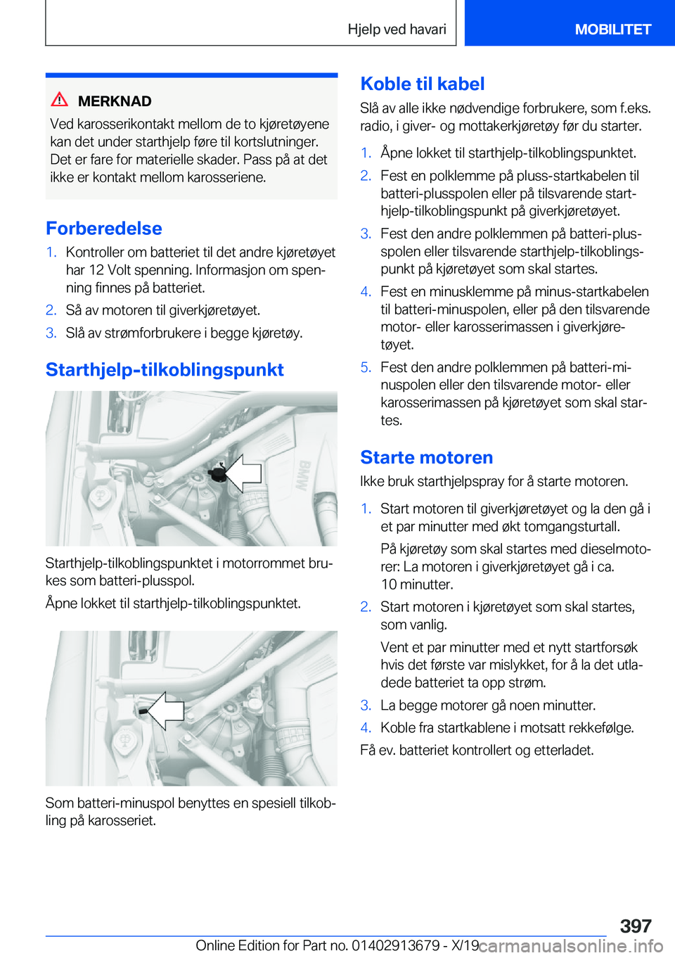 BMW X5 2020  InstruksjonsbØker (in Norwegian) �M�E�R�K�N�A�D
�V�e�d��k�a�r�o�s�s�e�r�i�k�o�n�t�a�k�t��m�e�l�l�o�m��d�e��t�o��k�j�