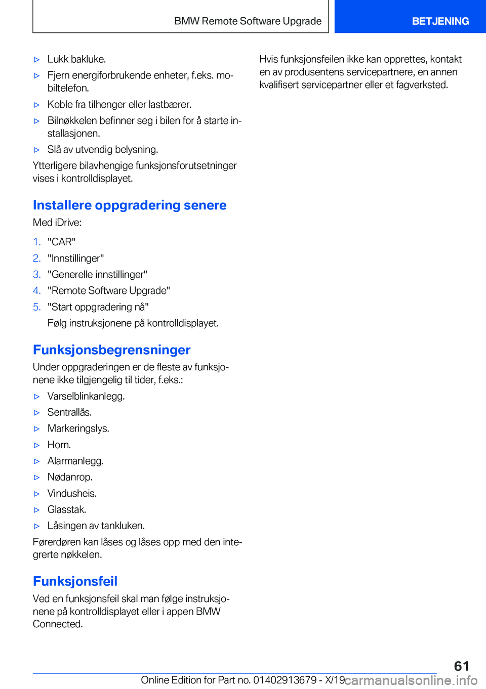 BMW X5 2020  InstruksjonsbØker (in Norwegian) 'x�L�u�k�k��b�a�k�l�u�k�e�.'x�F�j�e�r�n��e�n�e�r�g�i�f�o�r�b�r�u�k�e�n�d�e��e�n�h�e�t�e�r�,��f�.�e�k�s�.��m�oj�b�i�l�t�e�l�e�f�o�n�.'x�K�o�b�l�e��f�r�a��t�i�l�h�e�n�g�e�r��e�l�l�e