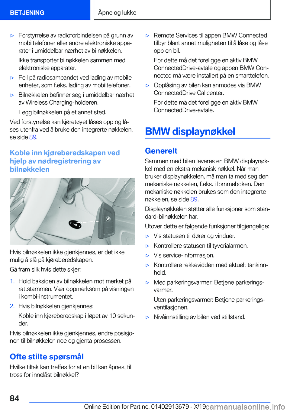 BMW X5 2020  InstruksjonsbØker (in Norwegian) 'x�F�o�r�s�t�y�r�r�e�l�s�e��a�v��r�a�d�i�o�f�o�r�b�i�n�d�e�l�s�e�n��p�å��g�r�u�n�n��a�v�m�o�b�i�l�t�e�l�e�f�o�n�e�r��e�l�l�e�r��a�n�d�r�e��e�l�e�k�t�r�o�n�i�s�k�e��a�p�p�aj
�r�a�t�e�r�