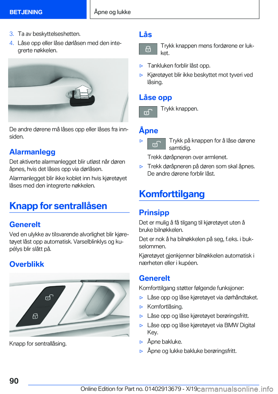 BMW X5 2020  InstruksjonsbØker (in Norwegian) �3�.�T�a��a�v��b�e�s�k�y�t�t�e�l�s�e�s�h�e�t�t�e�n�.�4�.�L�å�s�e��o�p�p��e�l�l�e�r��l�å�s�e��d�