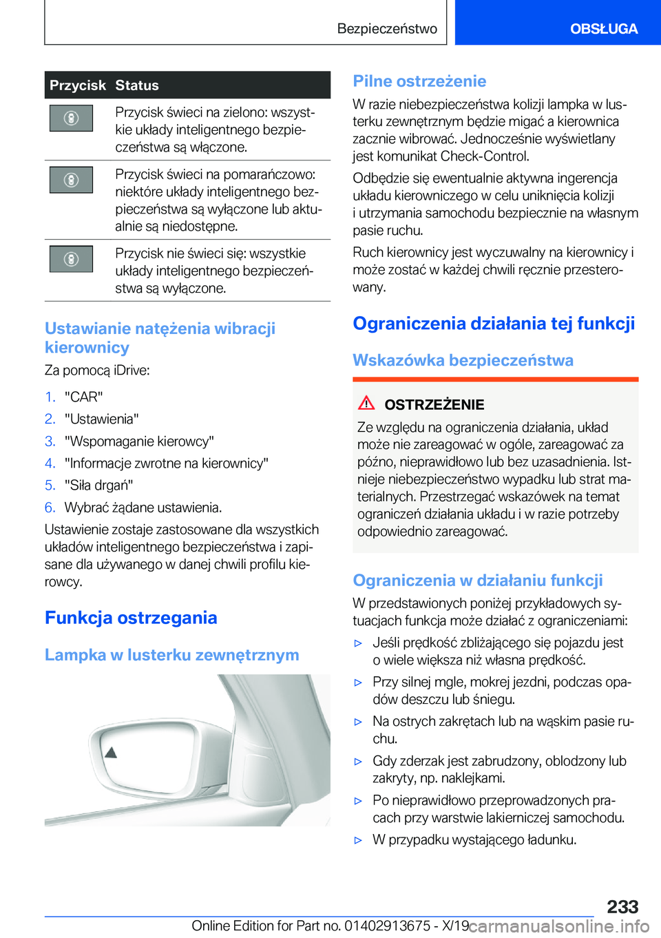 BMW X5 2020  Instrukcja obsługi (in Polish) �P�r�z�y�c�i�s�k�S�t�a�t�u�s�P�r�z�y�c�i�s�k��w�i�e�c�i��n�a��z�i�e�l�o�n�o�:��w�s�z�y�s�tj
�k�i�e��u�k�ł�a�d�y��i�n�t�e�l�i�g�e�n�t�n�e�g�o��b�e�z�p�i�ej
�c�z�e�ń�s�t�w�a��s�