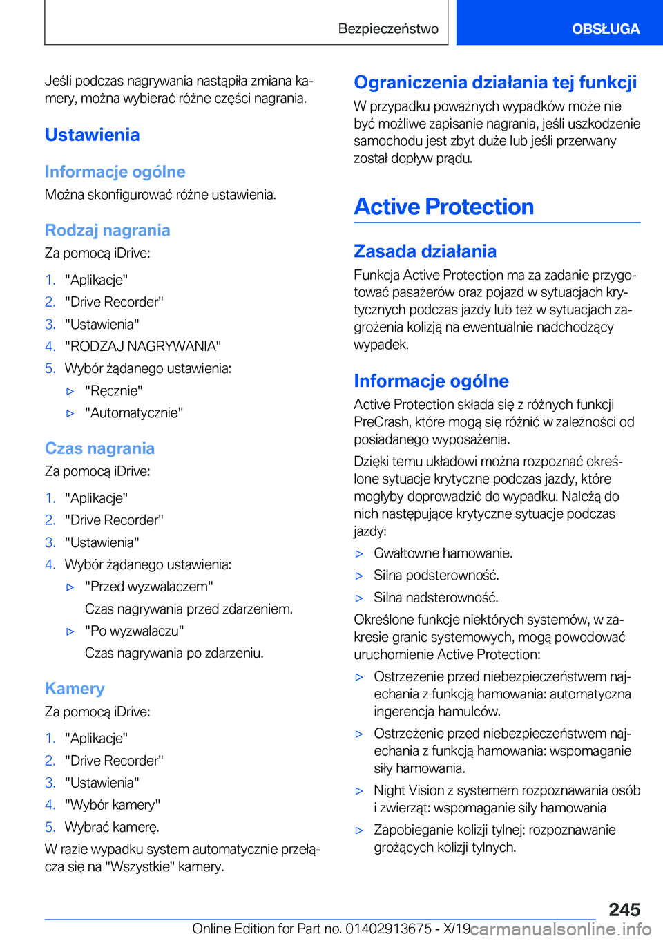 BMW X5 2020  Instrukcja obsługi (in Polish) �J�e�l�i��p�o�d�c�z�a�s��n�a�g�r�y�w�a�n�i�a��n�a�s�t�
