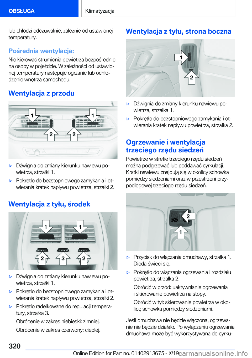 BMW X5 2020  Instrukcja obsługi (in Polish) �l�u�b��c�h�ł�o�d�z�i��o�d�c�z�u�w�a�l�n�i�e�,��z�a�l�e9�n�i�e��o�d��u�s�t�a�w�i�o�n�e�j�t�e�m�p�e�r�a�t�u�r�y�.
�P�o�r�e�d�n�i�a��w�e�n�t�y�l�a�c�j�a�:
�N�i�e��k�i�e�r�o�w�a�