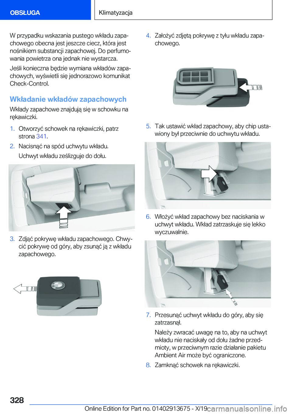 BMW X5 2020  Instrukcja obsługi (in Polish) �W��p�r�z�y�p�a�d�k�u��w�s�k�a�z�a�n�i�a��p�u�s�t�e�g�o��w�k�ł�a�d�u��z�a�p�aj�c�h�o�w�e�g�o��o�b�e�c�n�a��j�e�s�t��j�e�s�z�c�z�e��c�i�e�c�z�,��k�t�
