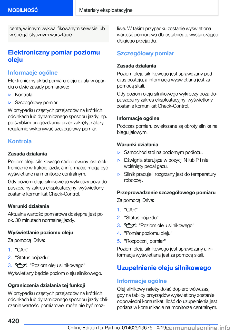 BMW X5 2020  Instrukcja obsługi (in Polish) �c�e�n�t�a�,��w��i�n�n�y�m��w�y�k�w�a�l�i�f�i�k�o�w�a�n�y�m��s�e�r�w�i�s�i�e��l�u�b�w��s�p�e�c�j�a�l�i�s�t�y�c�z�n�y�m��w�a�r�s�z�t�a�c�i�e�.
�E�l�e�k�t�r�o�n�i�c�z�n�y��p�o�m�i�a�r��p�o�z�i�