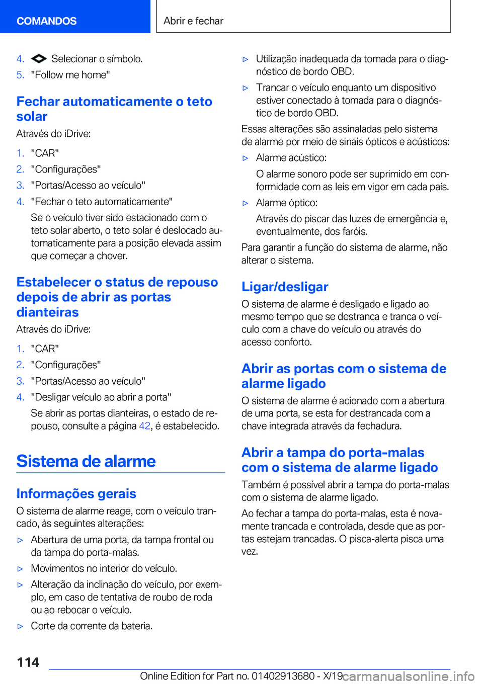 BMW X5 2020  Manual do condutor (in Portuguese) �4�.���S�e�l�e�c�i�o�n�a�r��o��s�