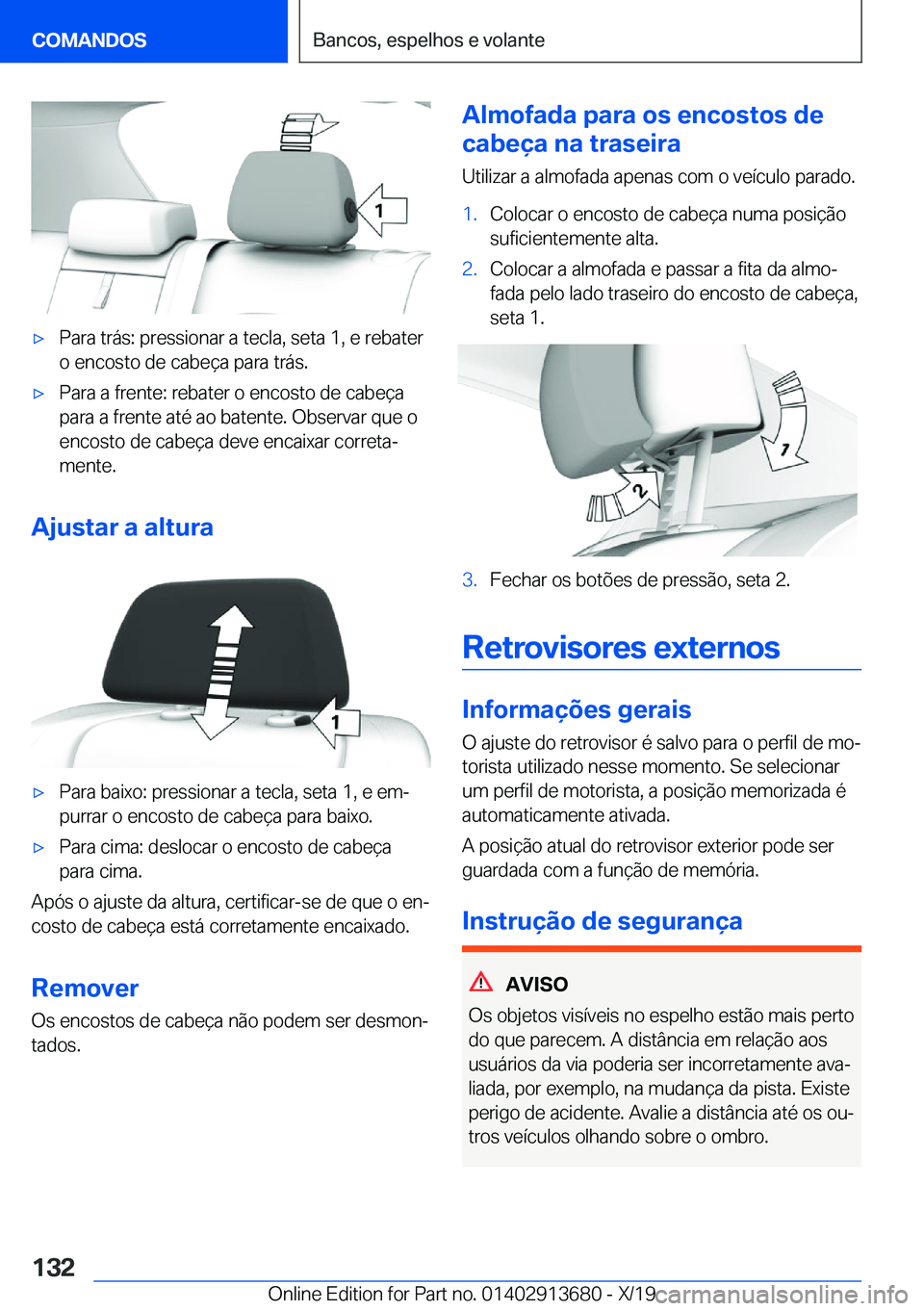 BMW X5 2020  Manual do condutor (in Portuguese) x�P�a�r�a��t�r�á�s�:��p�r�e�s�s�i�o�n�a�r��a��t�e�c�l�a�,��s�e�t�a��1�,��e��r�e�b�a�t�e�r�o��e�n�c�o�s�t�o��d�e��c�a�b�e�