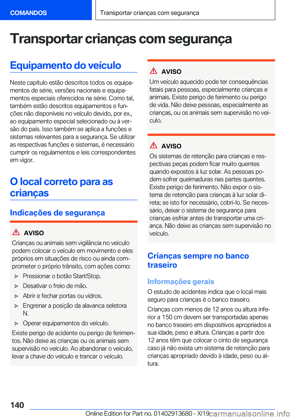BMW X5 2020  Manual do condutor (in Portuguese) �T�r�a�n�s�p�o�r�t�a�r��c�r�i�a�n�