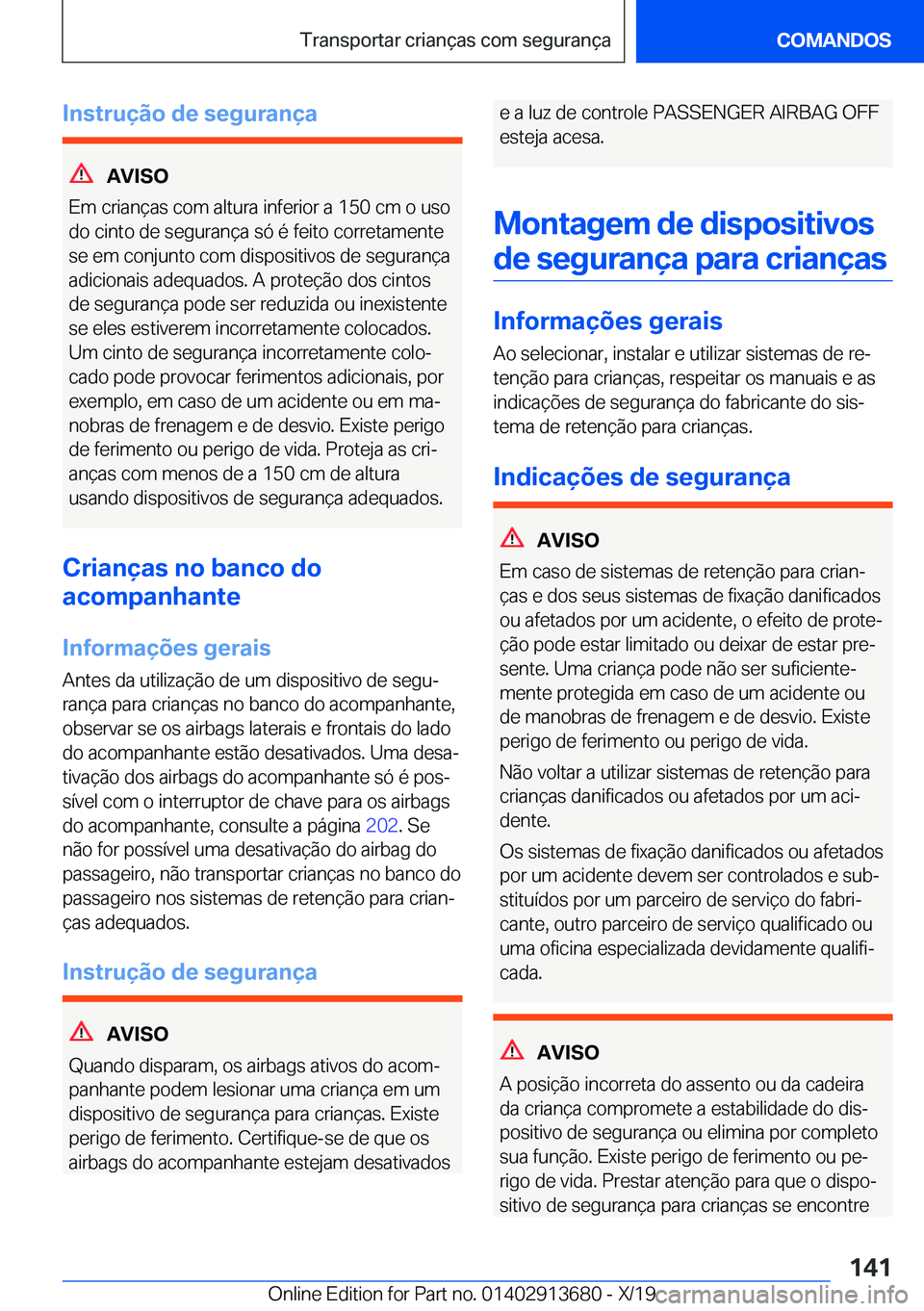 BMW X5 2020  Manual do condutor (in Portuguese) �I�n�s�t�r�u�