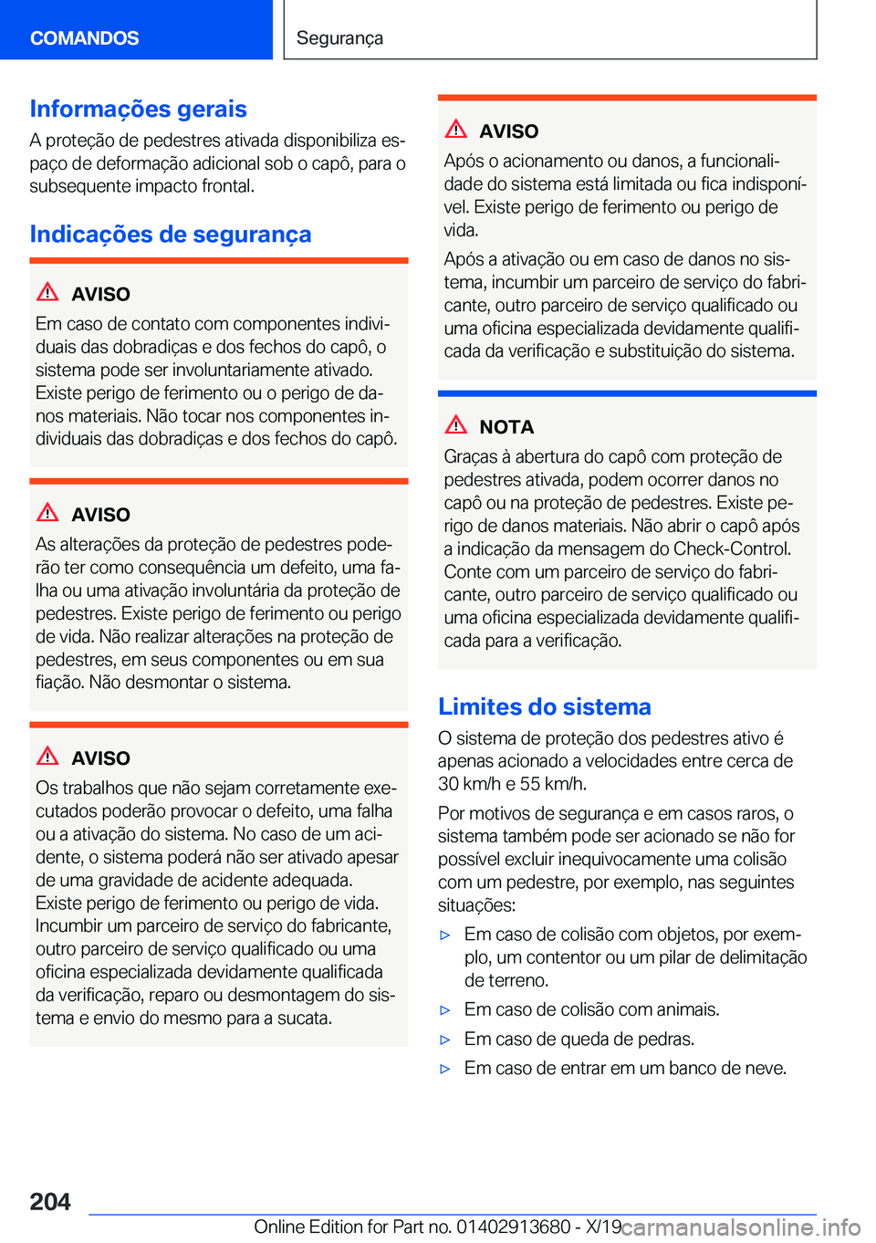 BMW X5 2020  Manual do condutor (in Portuguese) �I�n�f�o�r�m�a�