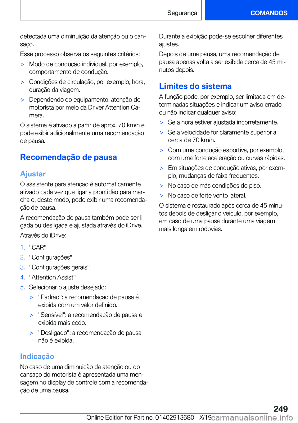 BMW X5 2020  Manual do condutor (in Portuguese) �d�e�t�e�c�t�a�d�a��u�m�a��d�i�m�i�n�u�i�
