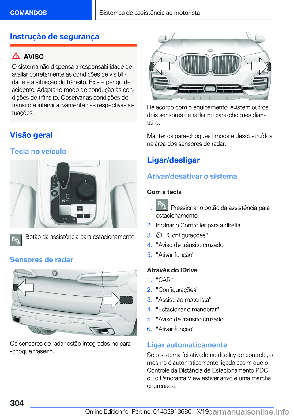 BMW X5 2020  Manual do condutor (in Portuguese) �I�n�s�t�r�u�