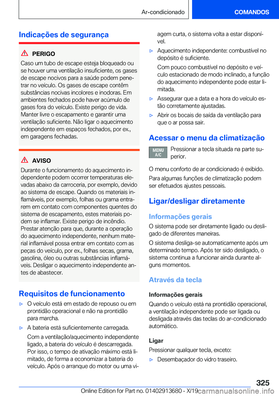 BMW X5 2020  Manual do condutor (in Portuguese) �I�n�d�i�c�a�