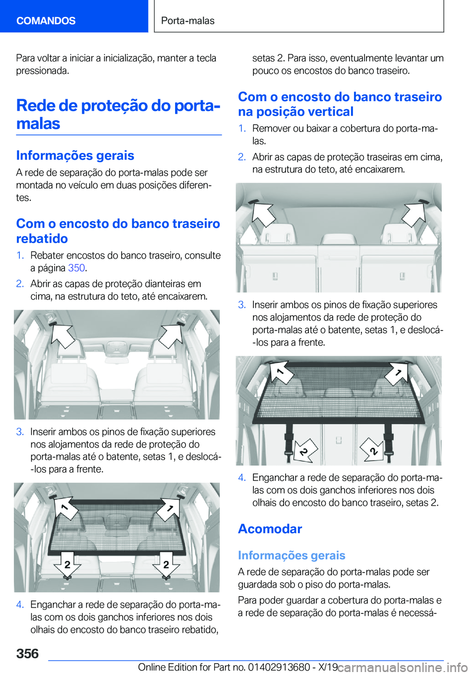 BMW X5 2020  Manual do condutor (in Portuguese) �P�a�r�a��v�o�l�t�a�r��a��i�n�i�c�i�a�r��a��i�n�i�c�i�a�l�i�z�a�