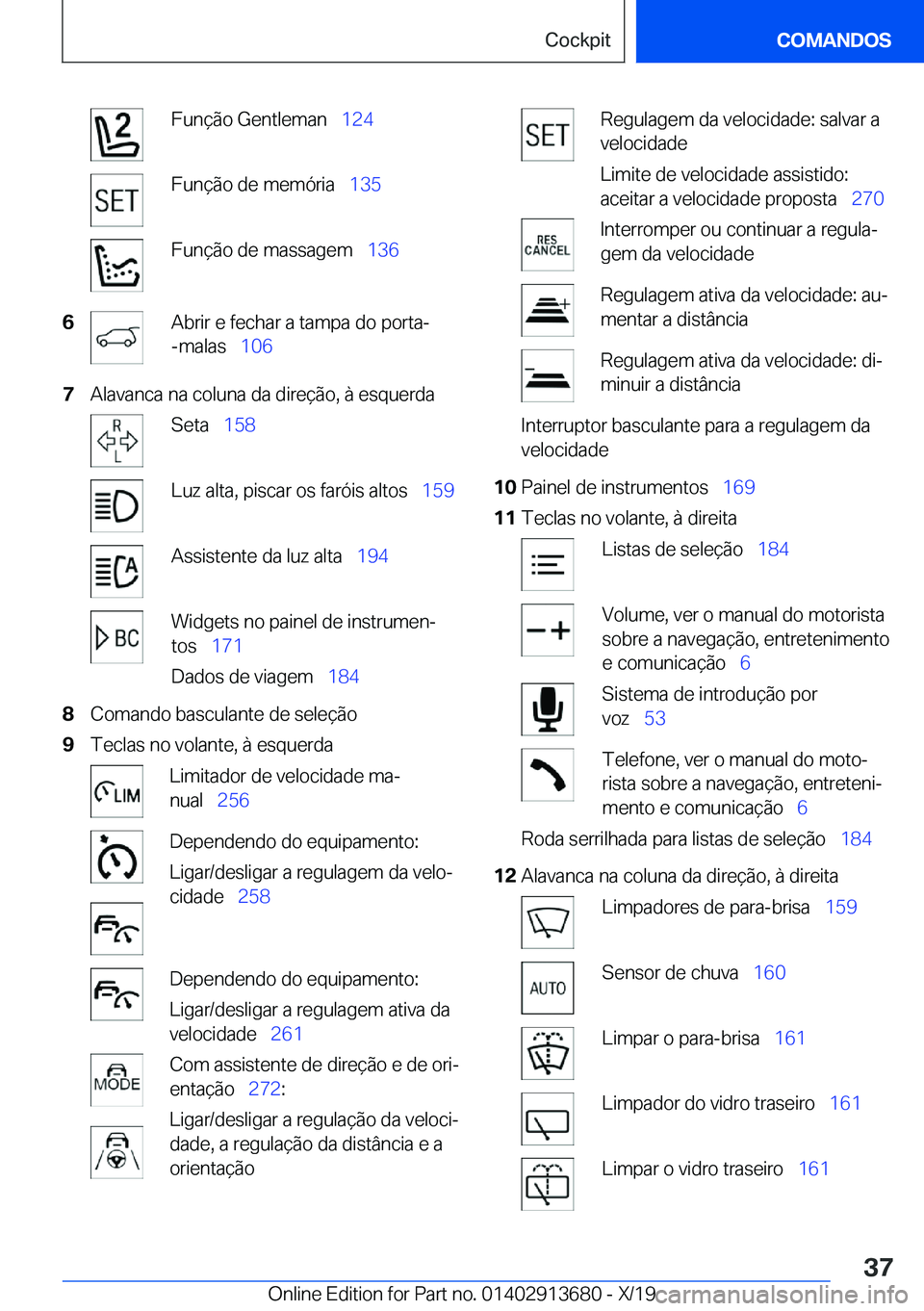 BMW X5 2020  Manual do condutor (in Portuguese) �F�u�n�