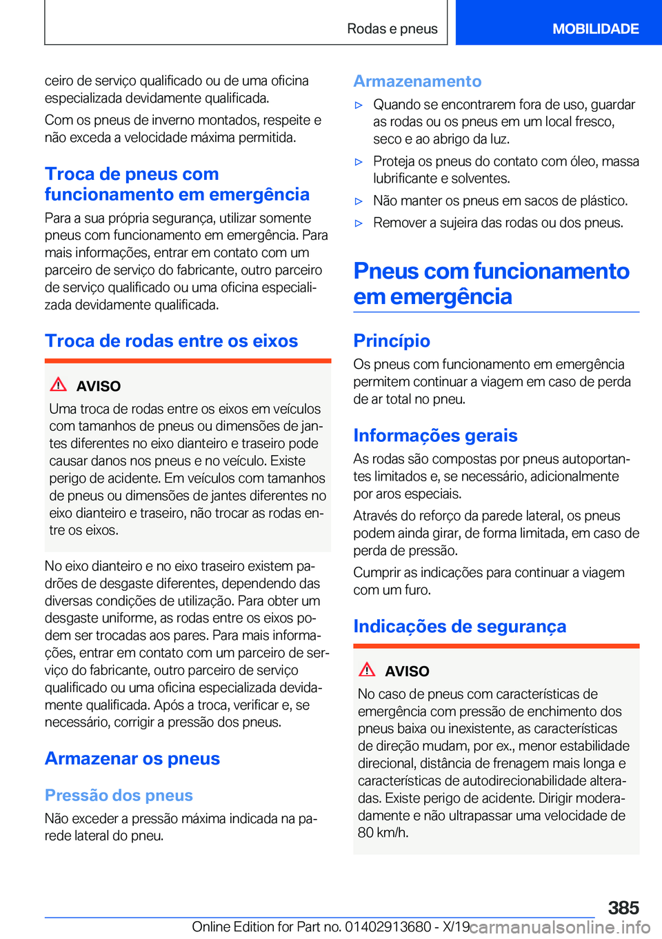 BMW X5 2020  Manual do condutor (in Portuguese) �c�e�i�r�o��d�e��s�e�r�v�i�