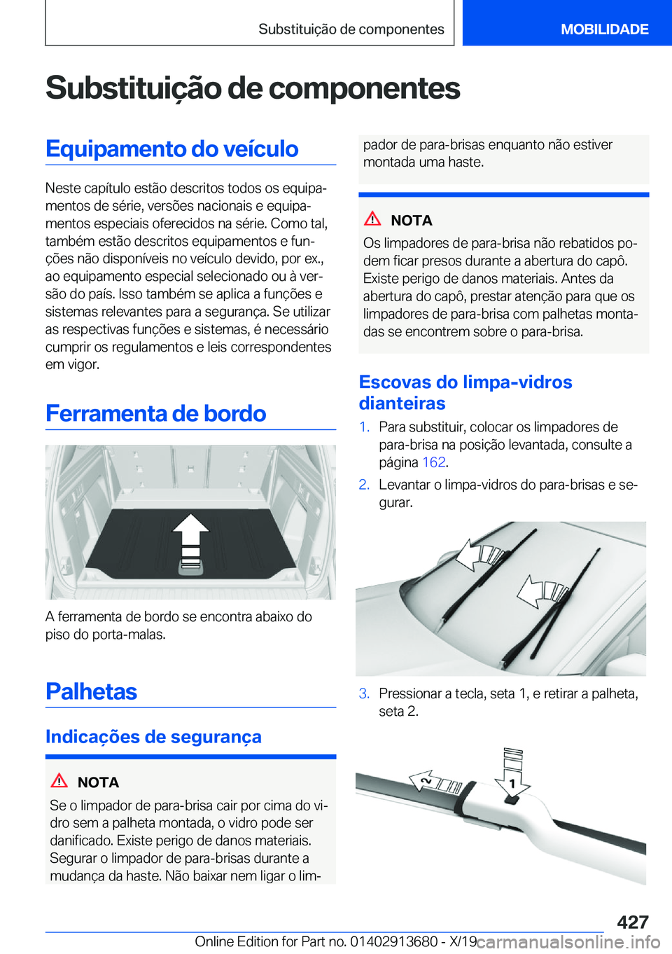 BMW X5 2020  Manual do condutor (in Portuguese) �S�u�b�s�t�i�t�u�i�