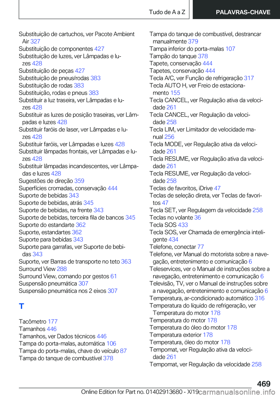 BMW X5 2020  Manual do condutor (in Portuguese) �S�u�b�s�t�i�t�u�i�