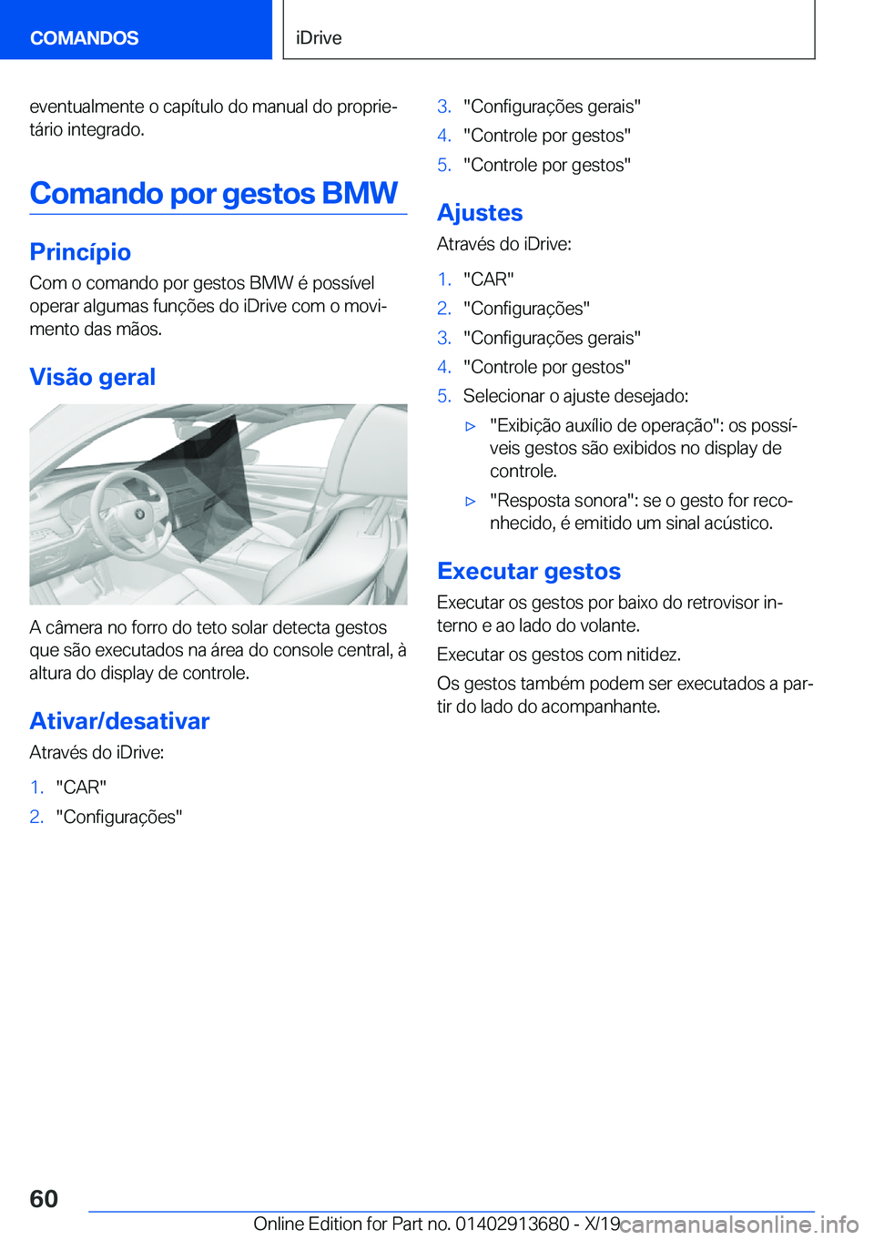BMW X5 2020  Manual do condutor (in Portuguese) �e�v�e�n�t�u�a�l�m�e�n�t�e��o��c�a�p�