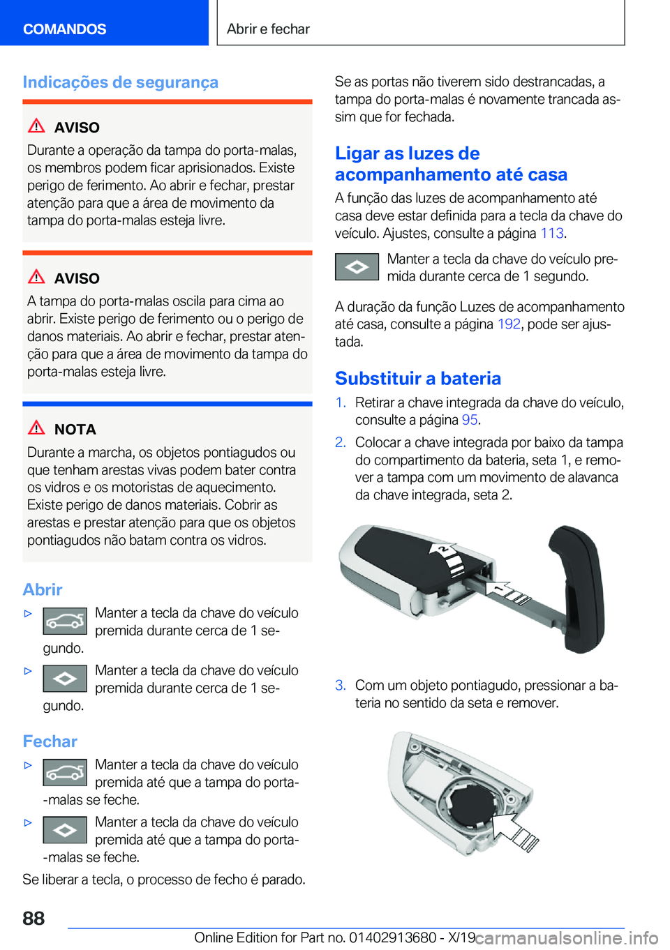 BMW X5 2020  Manual do condutor (in Portuguese) �I�n�d�i�c�a�