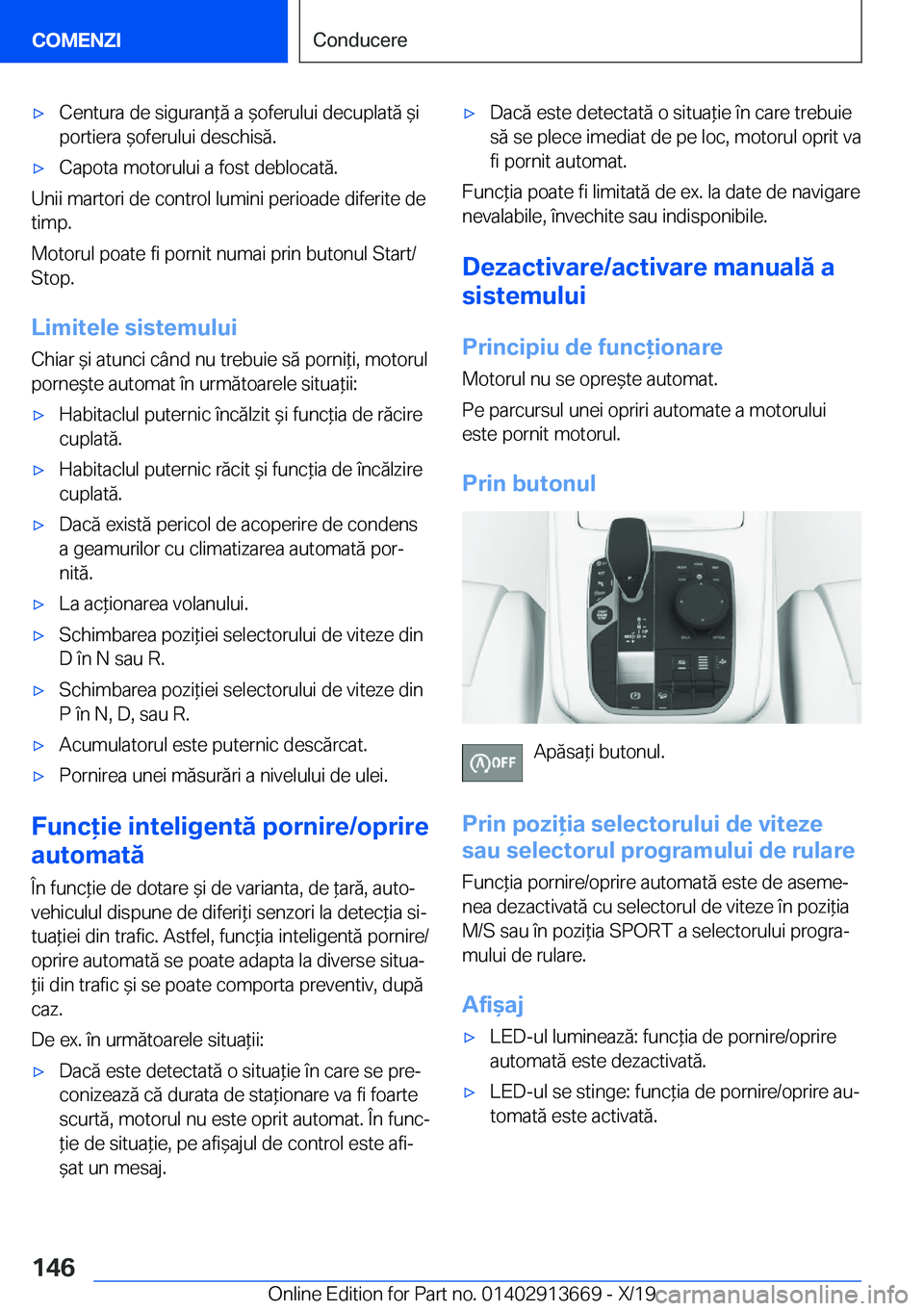 BMW X5 2020  Ghiduri De Utilizare (in Romanian) 'x�C�e�n�t�u�r�a��d�e��s�i�g�u�r�a�n*�ă��a�&�o�f�e�r�u�l�u�i��d�e�c�u�p�l�a�t�ă�&�i�p�o�r�t�i�e�r�a�&�o�f�e�r�u�l�u�i��d�e�s�c�h�i�s�ă�.'x�C�a�p�o�t�a��m�o�t�o�r�u�l�u�i��a��