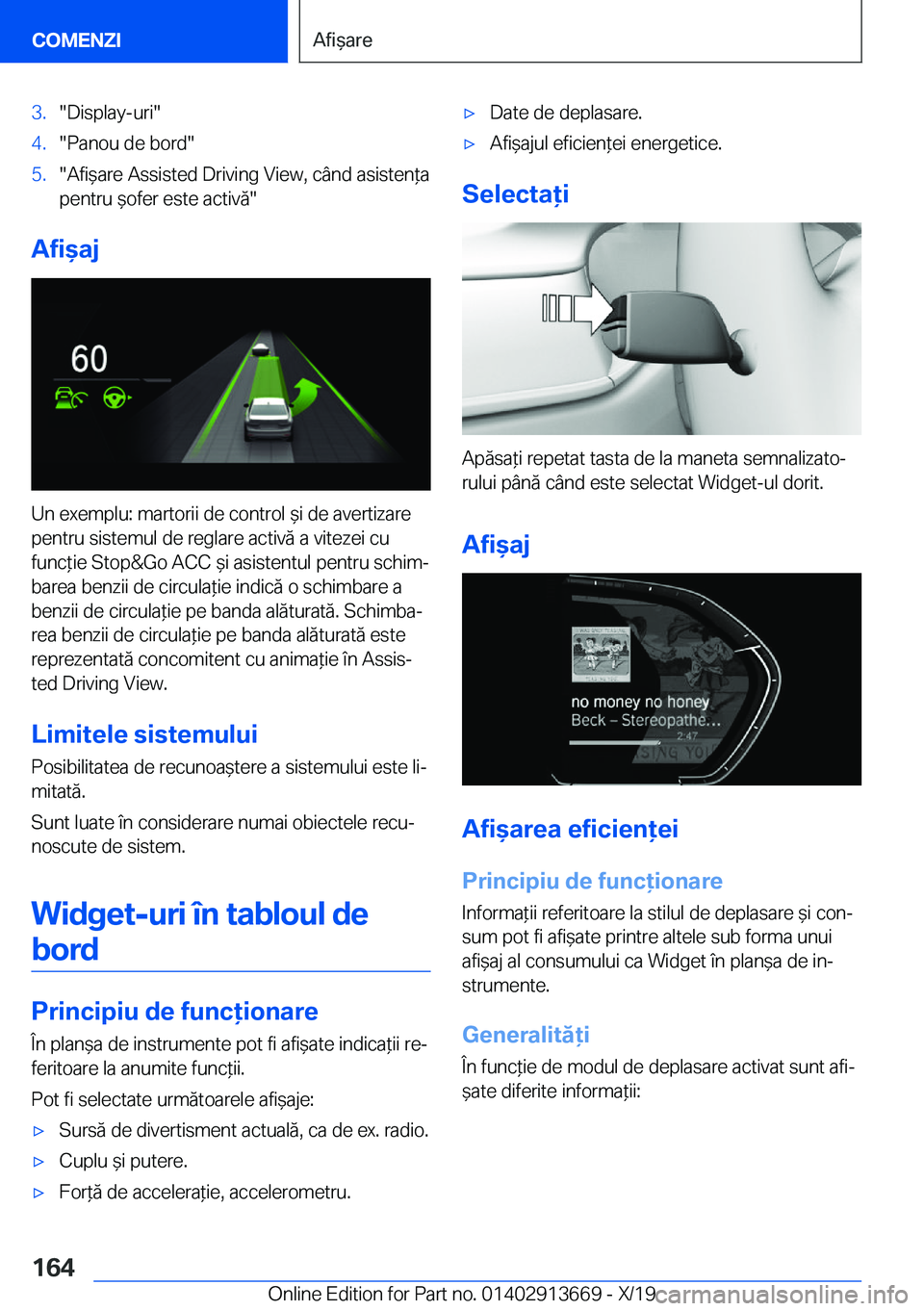 BMW X5 2020  Ghiduri De Utilizare (in Romanian) �3�.��D�i�s�p�l�a�y�-�u�r�i��4�.��P�a�n�o�u��d�e��b�o�r�d��5�.��A�f�i&�a�r�e��A�s�s�i�s�t�e�d��D�r�i�v�i�n�g��V�i�e�w�,��c�