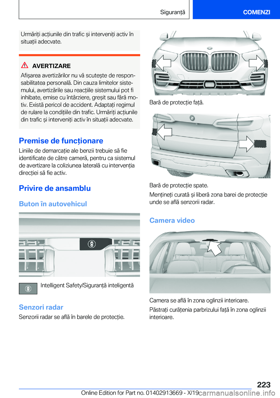 BMW X5 2020  Ghiduri De Utilizare (in Romanian) �U�r�m�ă�r�i*�i��a�c*�i�u�n�i�l�e��d�i�n��t�r�a�f�i�c�&�i��i�n�t�e�r�v�e�n�i*�i��a�c�t�i�v��