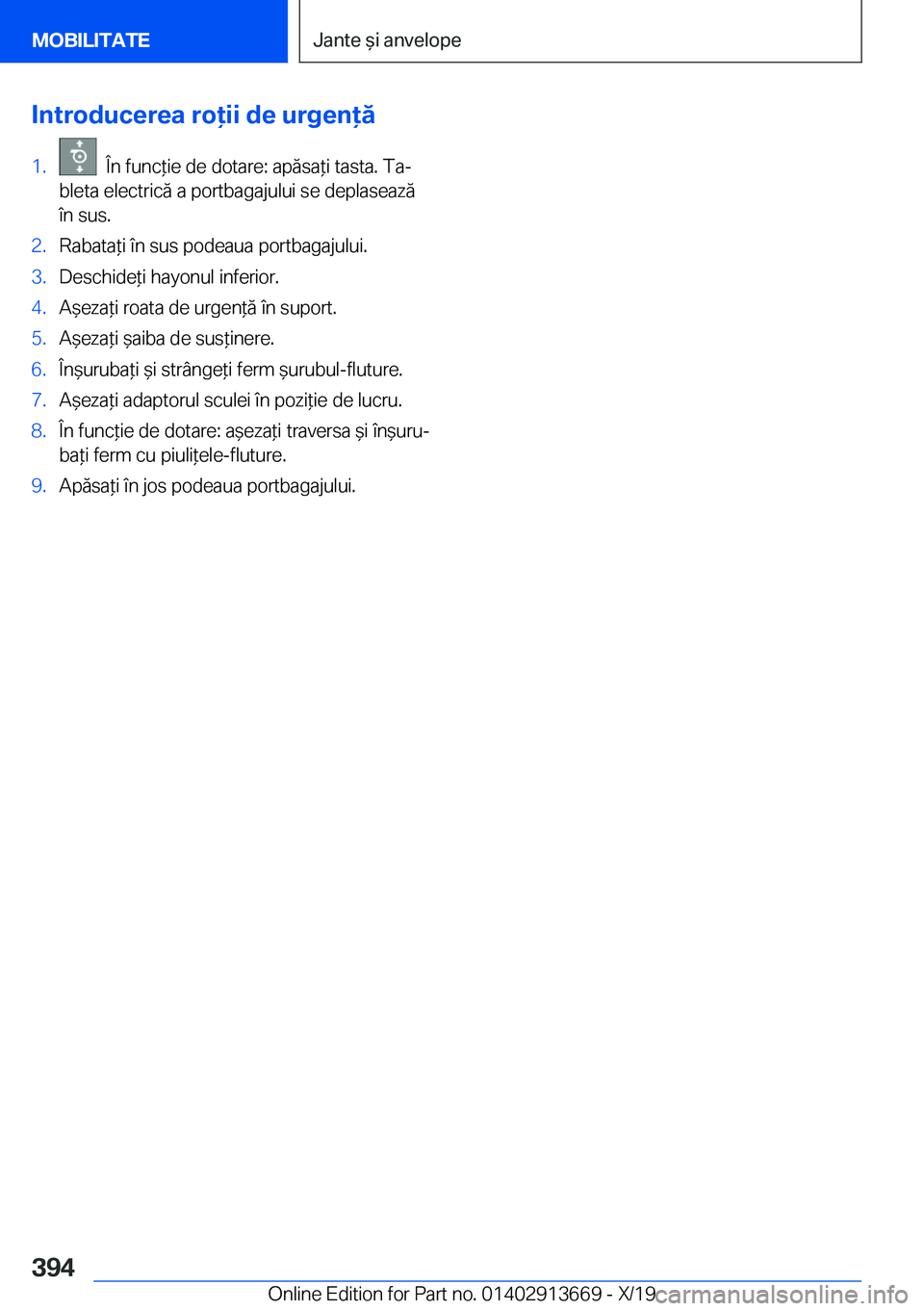 BMW X5 2020  Ghiduri De Utilizare (in Romanian) �I�n�t�r�o�d�u�c�e�r�e�a��r�o�i�i��d�e��u�r�g�e�n�