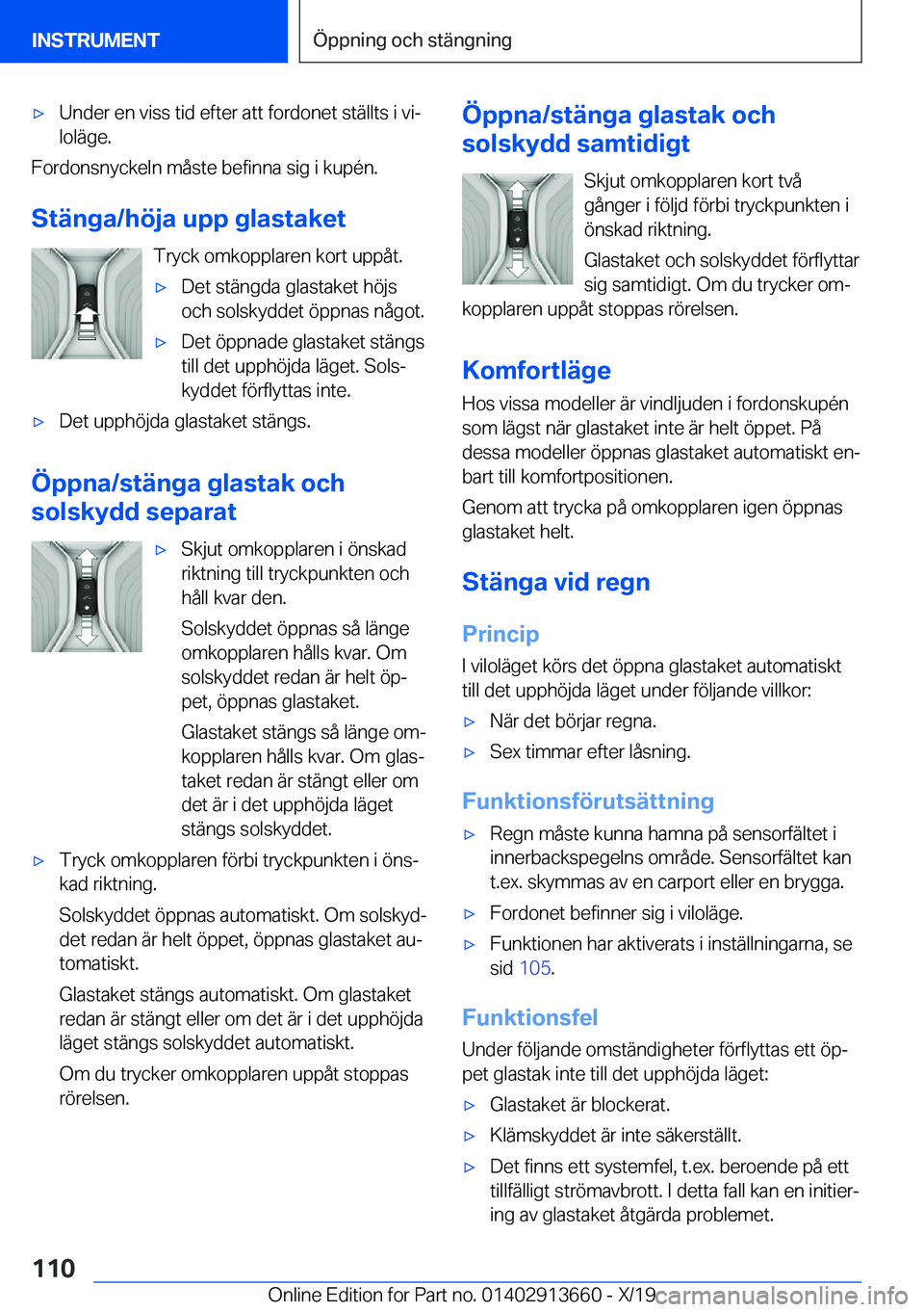 BMW X5 2020  InstruktionsbÖcker (in Swedish) 'x�U�n�d�e�r��e�n��v�i�s�s��t�i�d��e�f�t�e�r��a�t�t��f�o�r�d�o�n�e�t��s�t�ä�l�l�t�s��i��v�ij�l�o�l�ä�g�e�.
�F�o�r�d�o�n�s�n�y�c�k�e�l�n��m�å�s�t�e��b�e�f�i�n�n�a��s�i�g��i��k�u�p