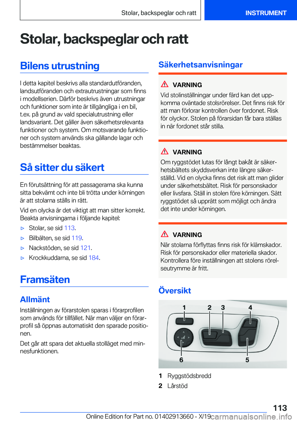 BMW X5 2020  InstruktionsbÖcker (in Swedish) �S�t�o�l�a�r�,��b�a�c�k�s�p�e�g�l�a�r��o�c�h��r�a�t�t�B�i�l�e�n�s��u�t�r�u�s�t�n�i�n�g
�I��d�e�t�t�a��k�a�p�i�t�e�l��b�e�s�k�r�i�v�s��a�l�l�a��s�t�a�n�d�a�r�d�u�t�f�