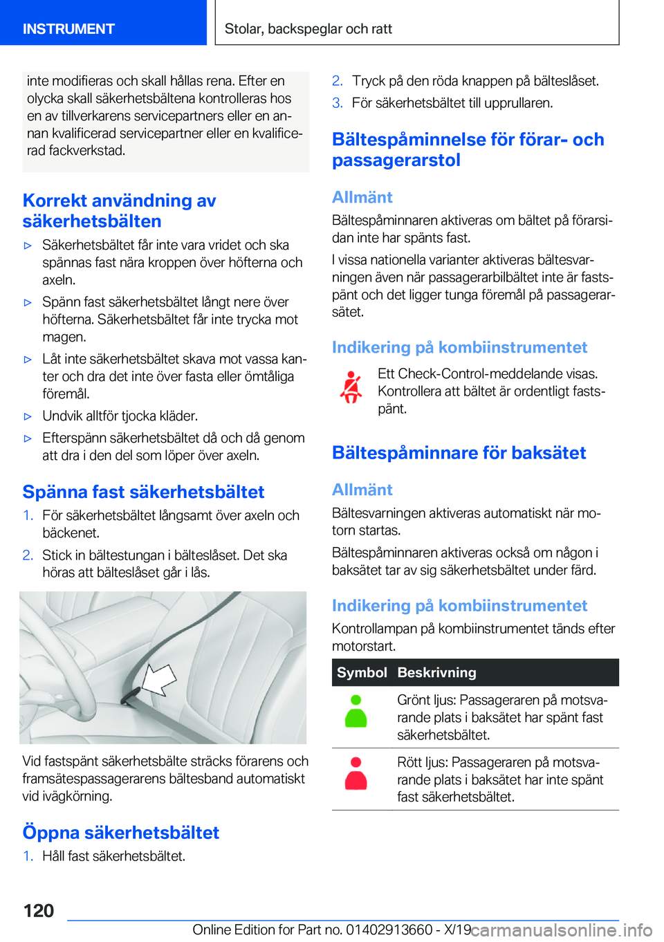 BMW X5 2020  InstruktionsbÖcker (in Swedish) �i�n�t�e��m�o�d�i�f�i�e�r�a�s��o�c�h��s�k�a�l�l��h�å�l�l�a�s��r�e�n�a�.��E�f�t�e�r��e�n�o�l�y�c�k�a��s�k�a�l�l��s�ä�k�e�r�h�e�t�s�b�ä�l�t�e�n�a��k�o�n�t�r�o�l�l�e�r�a�s��h�o�s �e�n��a�v