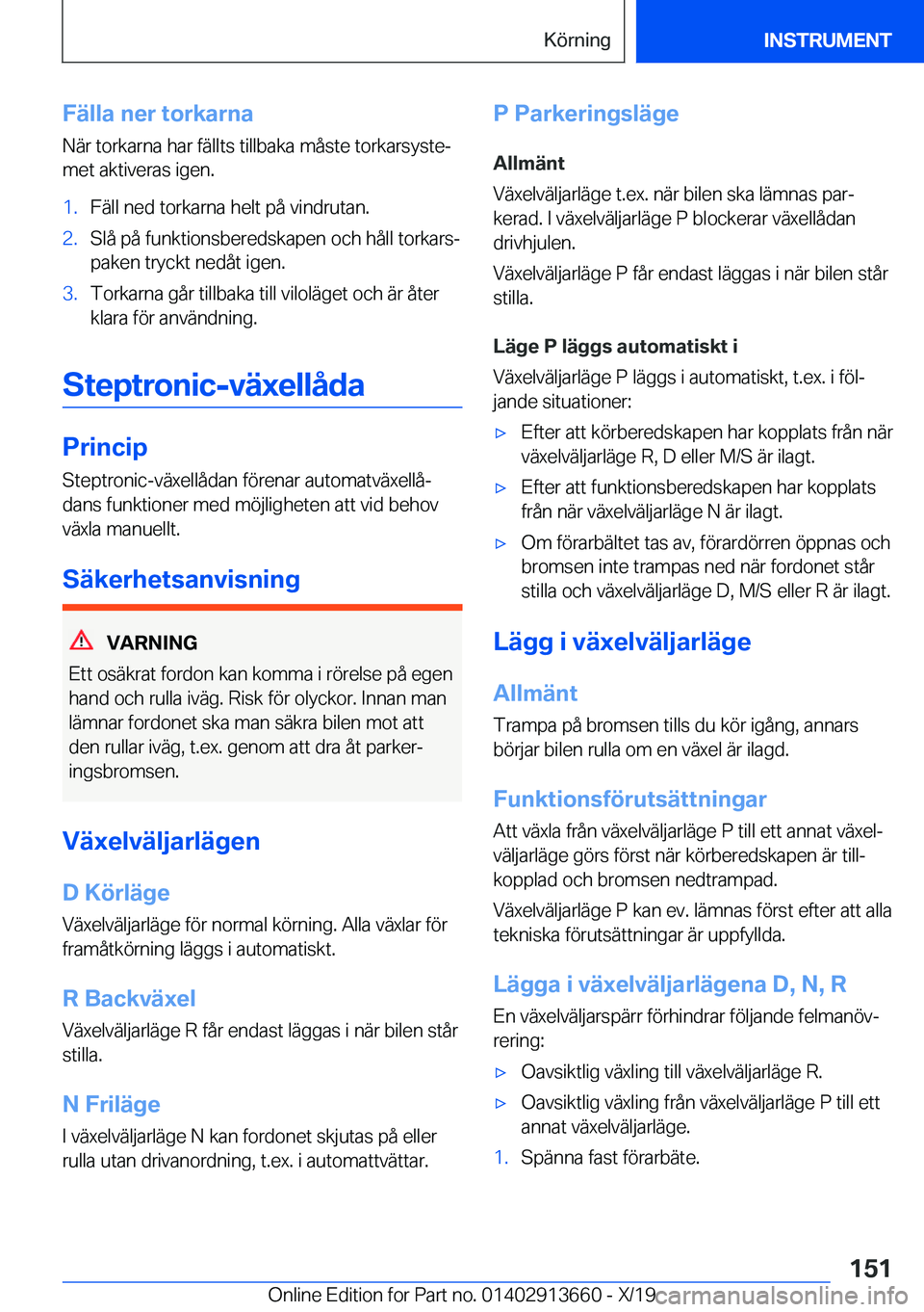 BMW X5 2020  InstruktionsbÖcker (in Swedish) �F�ä�l�l�a��n�e�r��t�o�r�k�a�r�n�a�N�ä�r��t�o�r�k�a�r�n�a��h�a�r��f�ä�l�l�t�s��t�i�l�l�b�a�k�a��m�å�s�t�e��t�o�r�k�a�r�s�y�s�t�ej
�m�e�t��a�k�t�i�v�e�r�a�s��i�g�e�n�.�1�.�F�ä�l�l��n�e