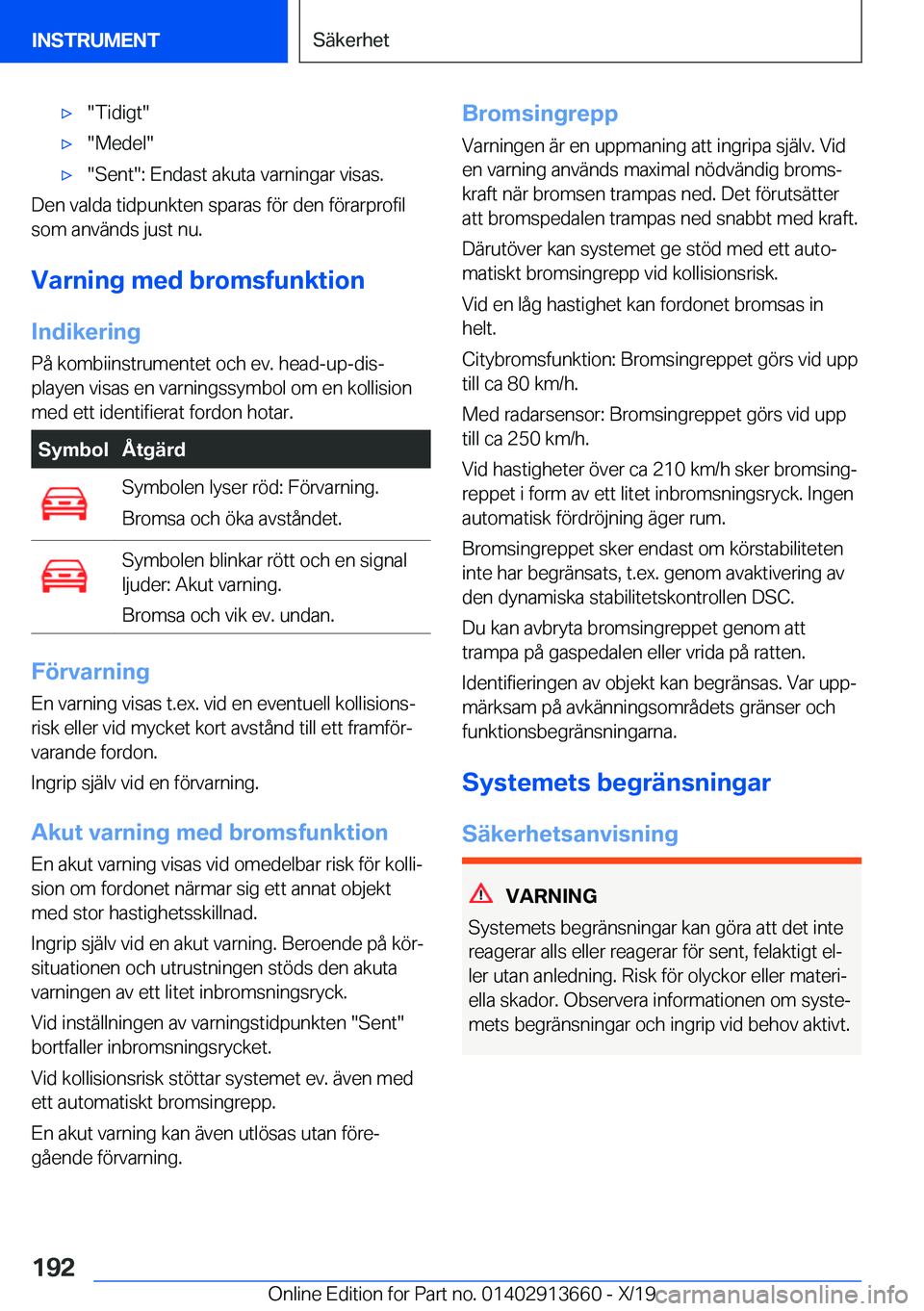 BMW X5 2020  InstruktionsbÖcker (in Swedish) 'x��T�i�d�i�g�t�'x��M�e�d�e�l�'x��S�e�n�t��:��E�n�d�a�s�t��a�k�u�t�a��v�a�r�n�i�n�g�a�r��v�i�s�a�s�.
�D�e�n��v�a�l�d�a��t�i�d�p�u�n�k�t�e�n��s�p�a�r�a�s��f�