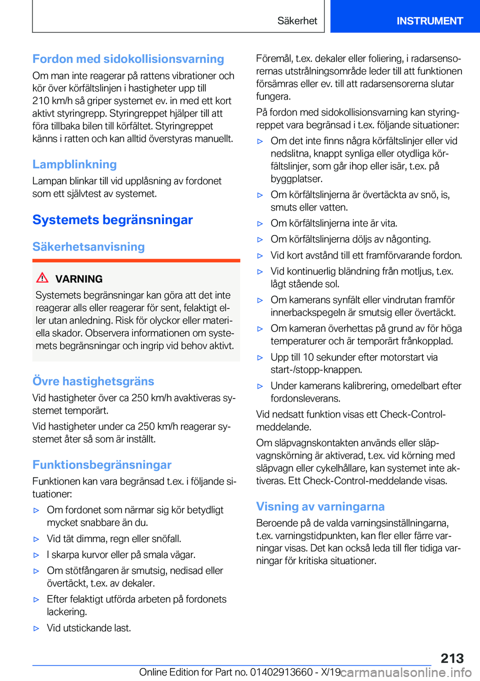 BMW X5 2020  InstruktionsbÖcker (in Swedish) �F�o�r�d�o�n��m�e�d��s�i�d�o�k�o�l�l�i�s�i�o�n�s�v�a�r�n�i�n�g�O�m��m�a�n��i�n�t�e��r�e�a�g�e�r�a�r��p�å��r�a�t�t�e�n�s��v�i�b�r�a�t�i�o�n�e�r��o�c�h�k�