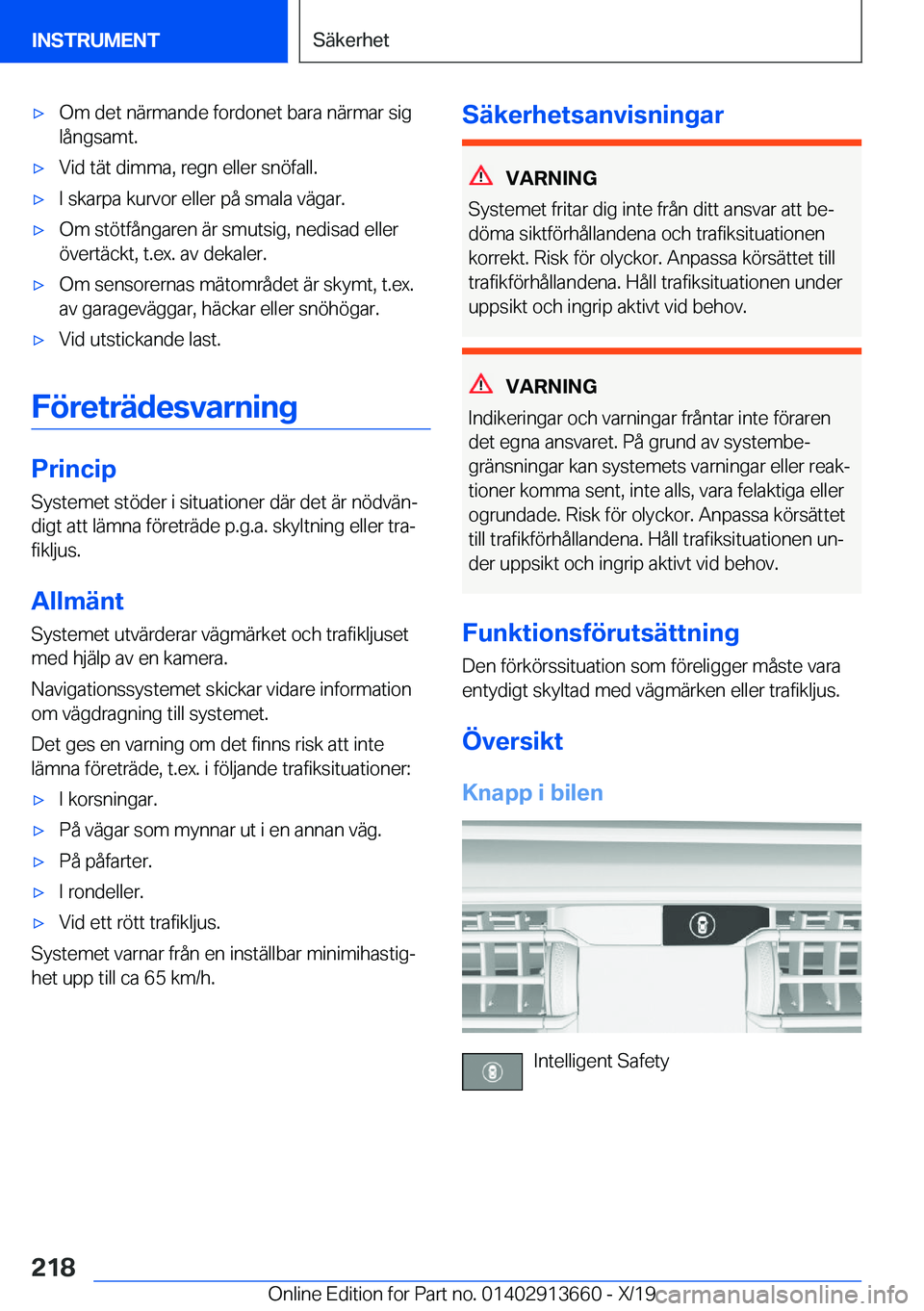 BMW X5 2020  InstruktionsbÖcker (in Swedish) 'x�O�m��d�e�t��n�ä�r�m�a�n�d�e��f�o�r�d�o�n�e�t��b�a�r�a��n�ä�r�m�a�r��s�i�g�l�å�n�g�s�a�m�t�.'x�V�i�d��t�ä�t��d�i�m�m�a�,��r�e�g�n��e�l�l�e�r��s�n�