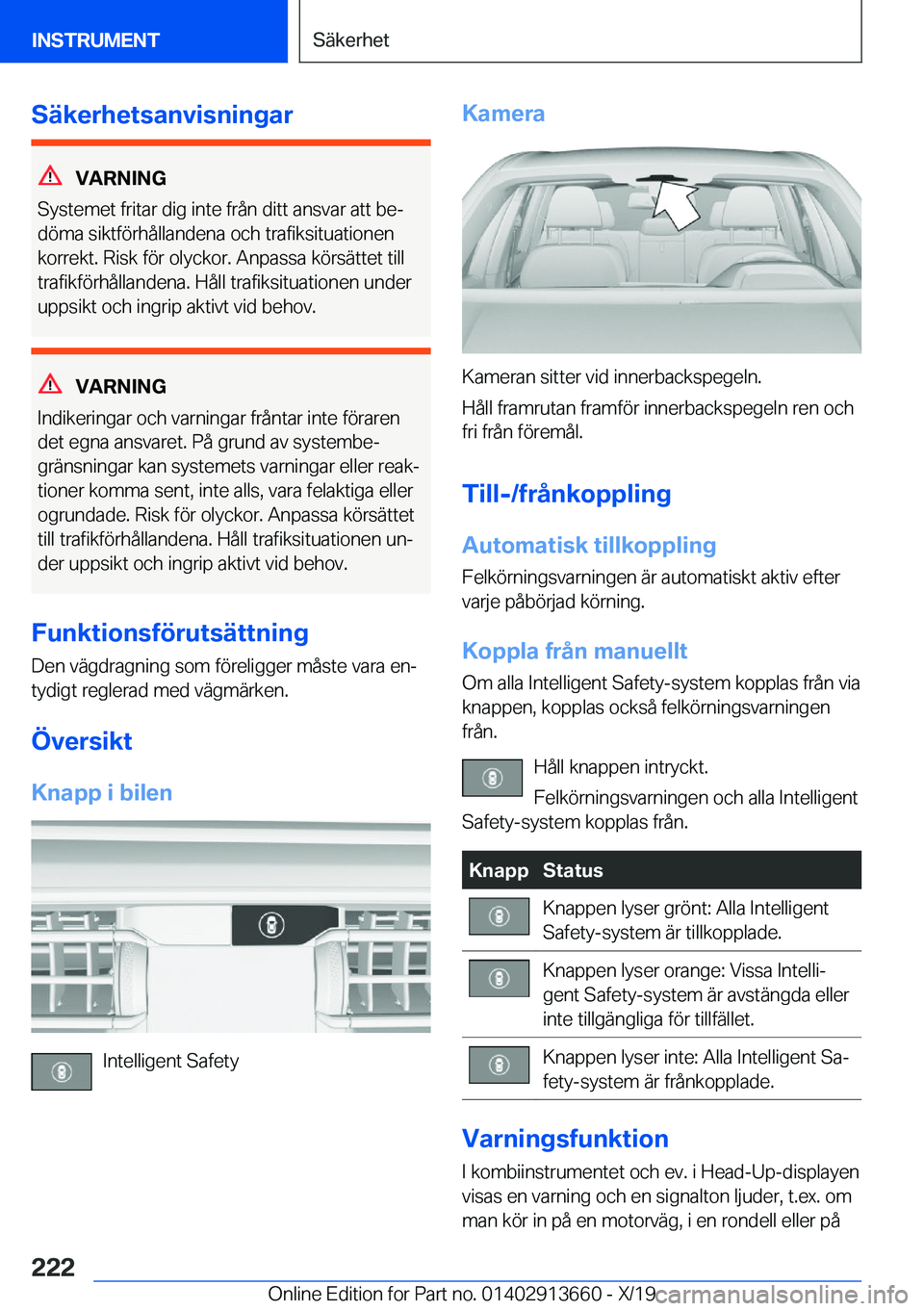 BMW X5 2020  InstruktionsbÖcker (in Swedish) �S�ä�k�e�r�h�e�t�s�a�n�v�i�s�n�i�n�g�a�r
�V�A�R�N�I�N�G
�S�y�s�t�e�m�e�t��f�r�i�t�a�r��d�i�g��i�n�t�e��f�r�å�n��d�i�t�t��a�n�s�v�a�r��a�t�t��b�ej
�d�