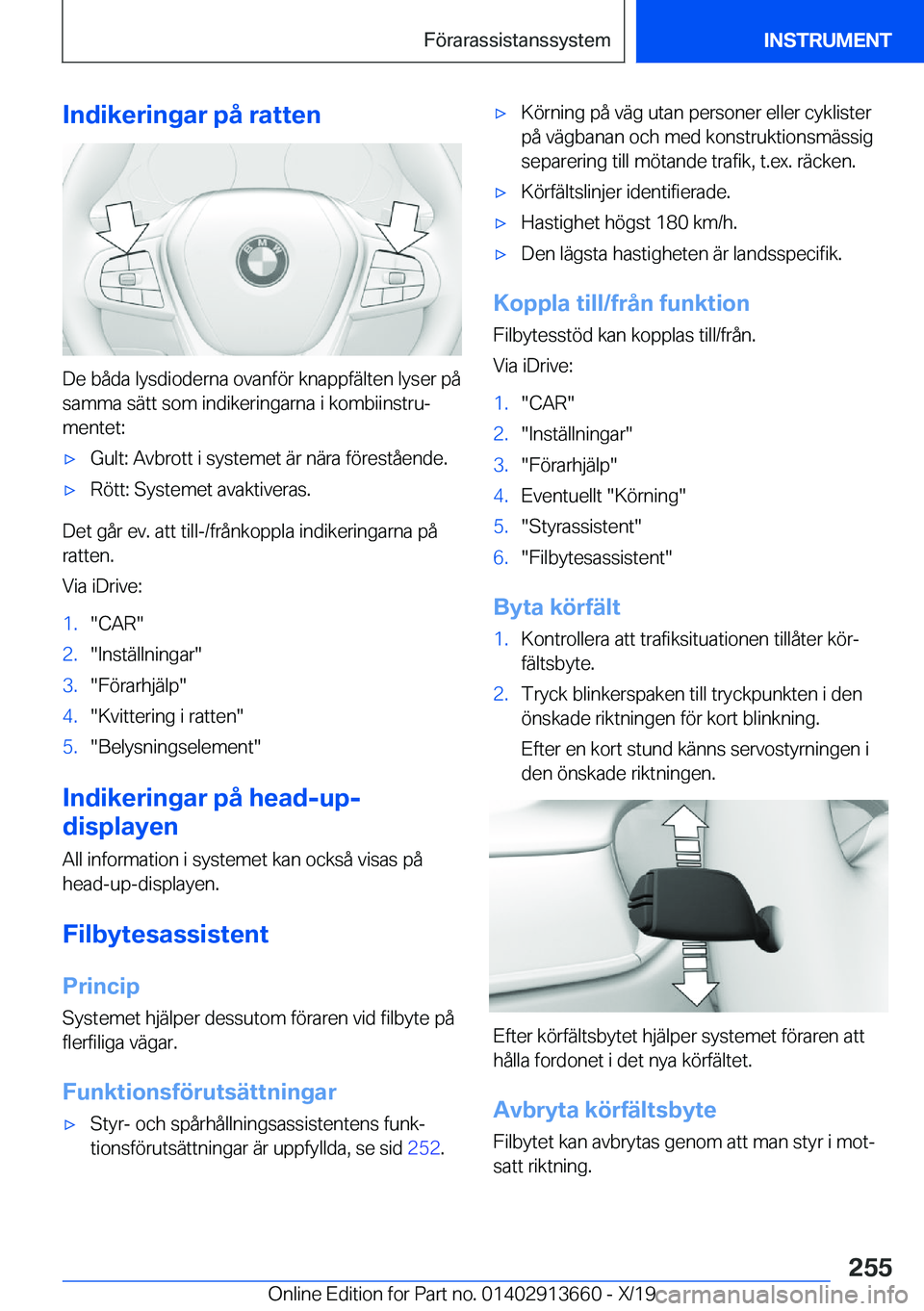 BMW X5 2020  InstruktionsbÖcker (in Swedish) �I�n�d�i�k�e�r�i�n�g�a�r��p�å��r�a�t�t�e�n
�D�e��b�å�d�a��l�y�s�d�i�o�d�e�r�n�a��o�v�a�n�f�